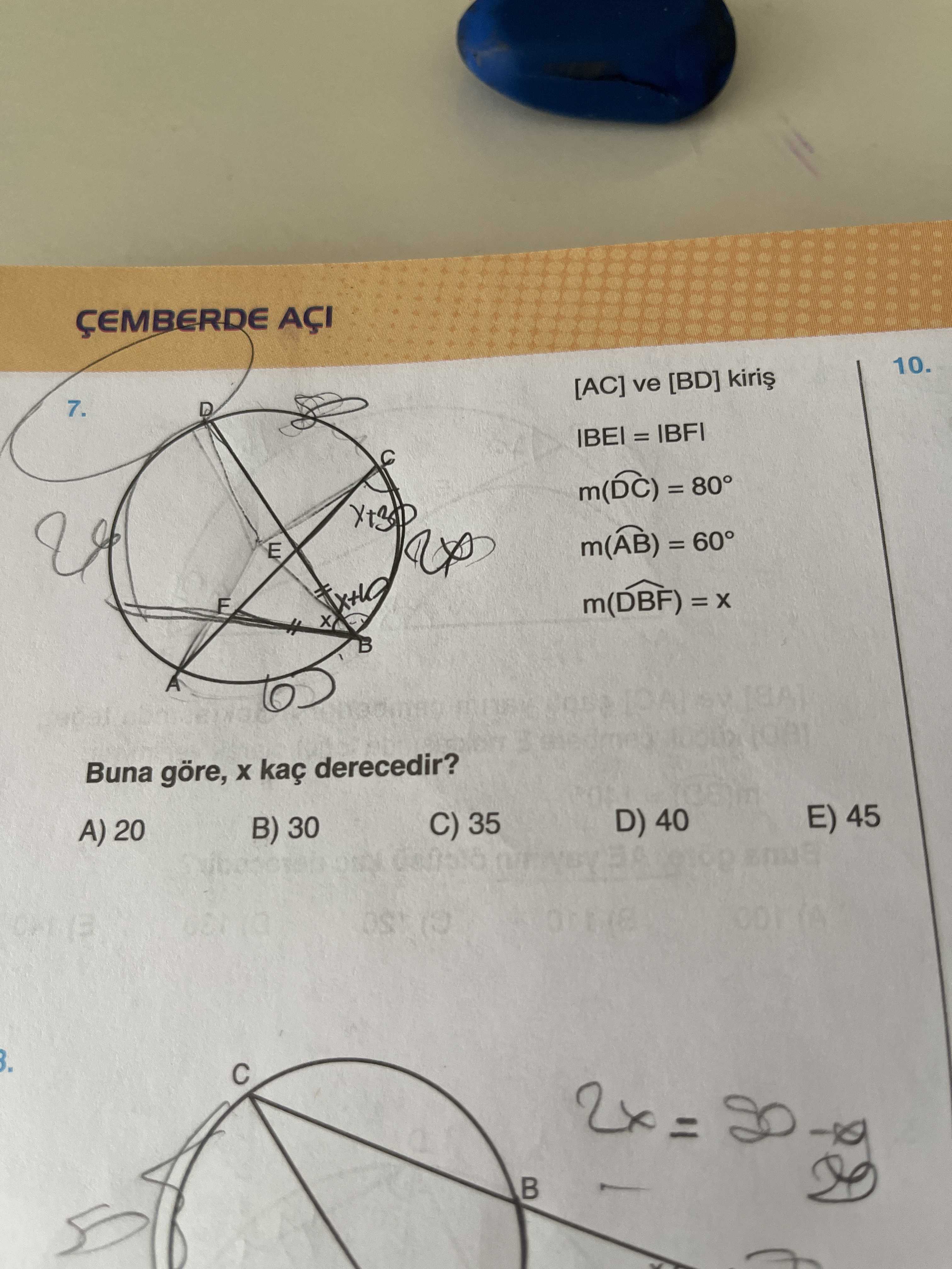 [AC] ve [BD] kiriş |BE| = |BF| m(DC) = 80° m(AB) = 60° m(DBF) = x Buna göre, x kaç derecedir?