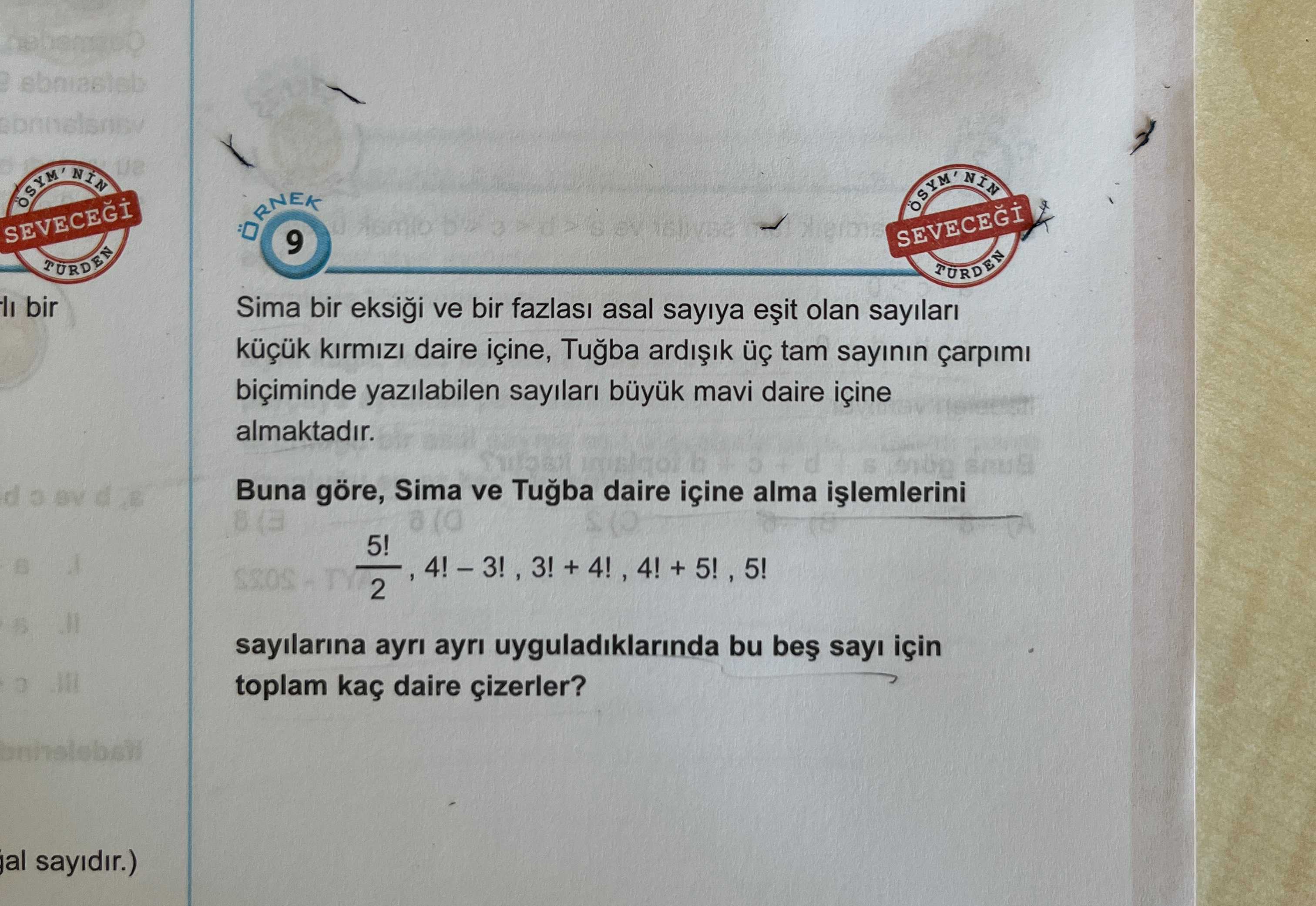 Sima bir eksiği ve bir fazlası asal sayıya eşit olan sayıları küçük kırmızı daire içine, Tuğba