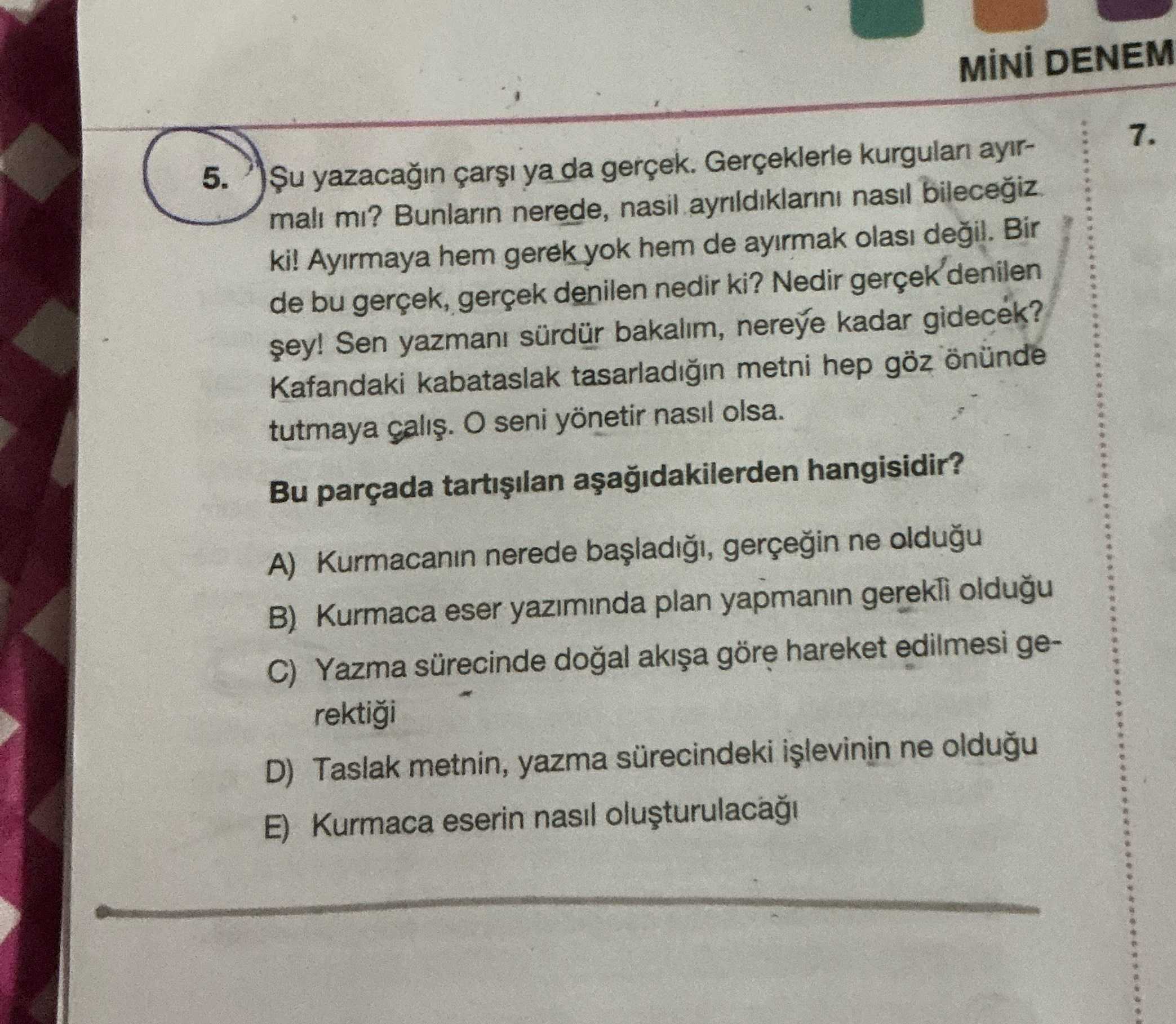 Su yazacağın çarşı ya da gerçek. Gerçeklerle kurguları ayırmalı mı? Bunların nerede, nasıl