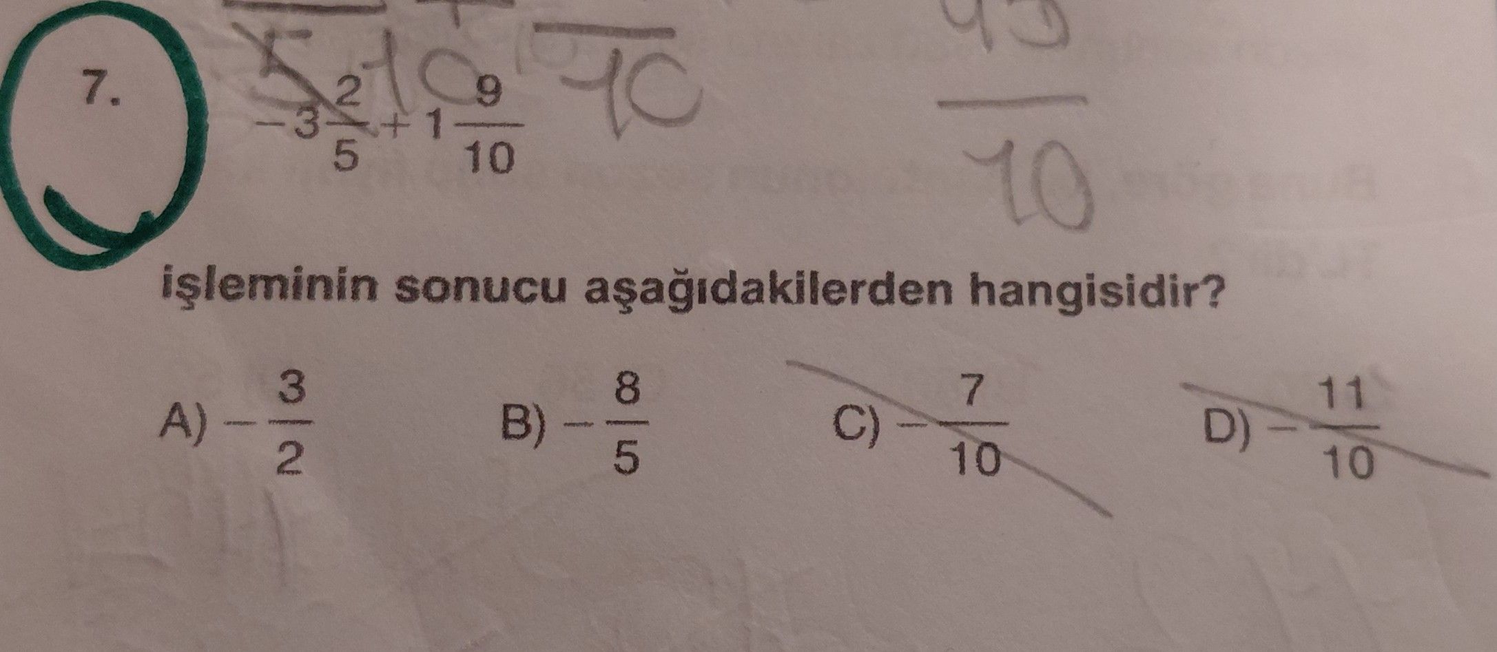 -3²/5 + 1⁹/10 işleminin sonucu aşağıdakilerden hangisidir?