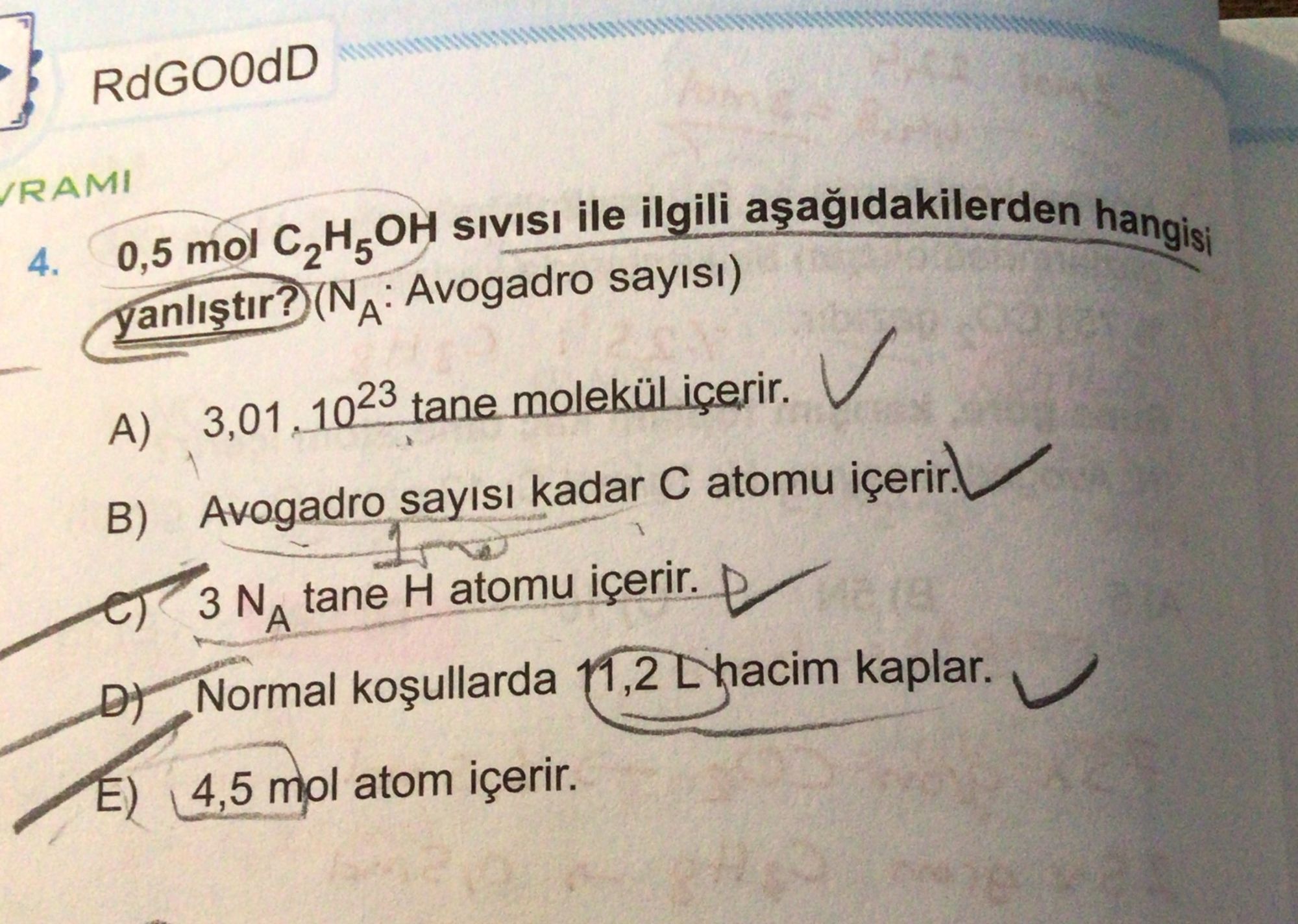 0,5 mol C₂H₅OH sıvısı ile ilgili aşağıdakilerden hangisi yanlıştır? (N_A: Avogadro sayısı)