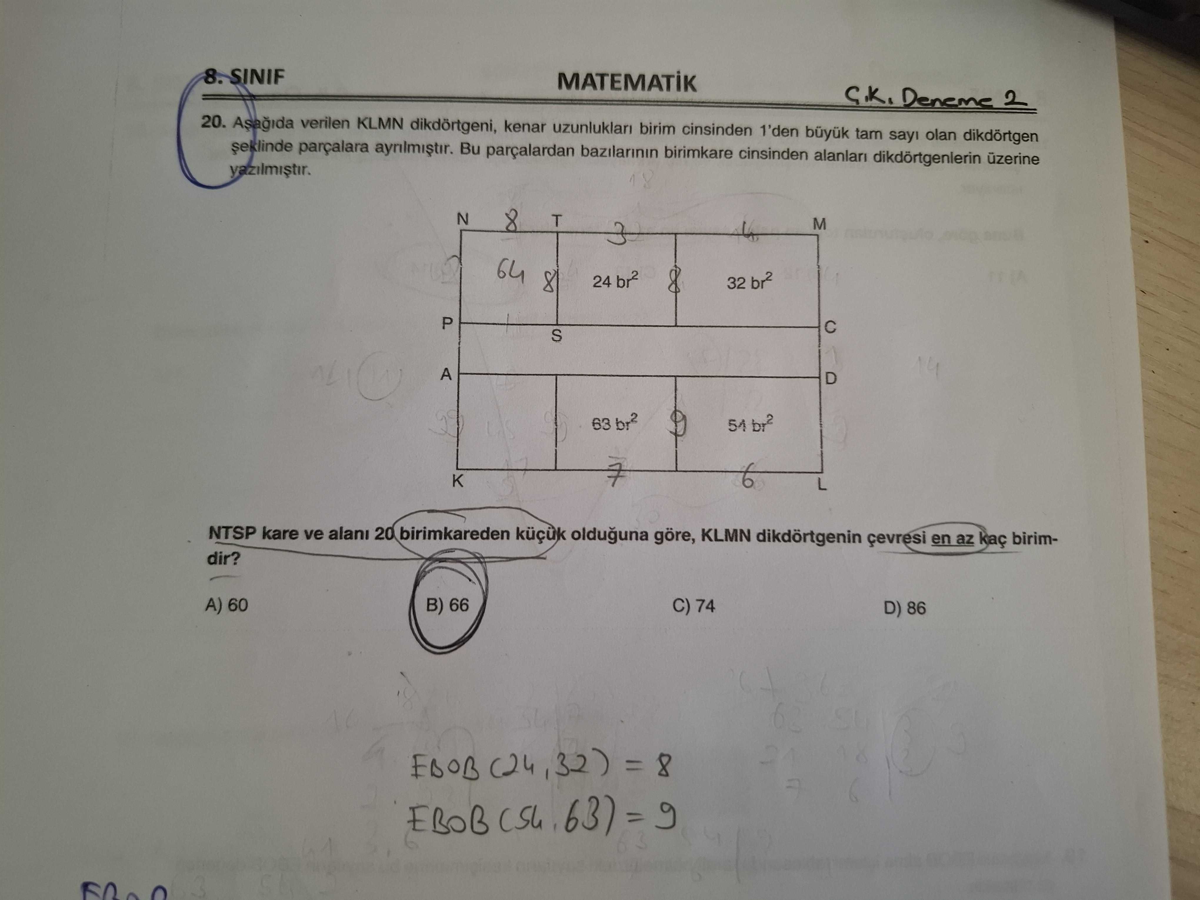 Aşağıda verilen KLMN dikdörtgeni, kenar uzunlukları birim cinsinden 1'den büyük tam sayı olan