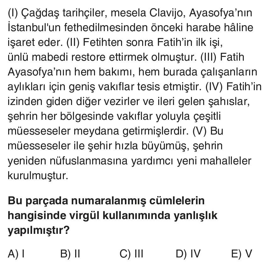 (I) Çağdaş tarihçiler, mesela Clavijo, Ayasofya'nın İstanbul'un fethedilmesinden önceki harabe