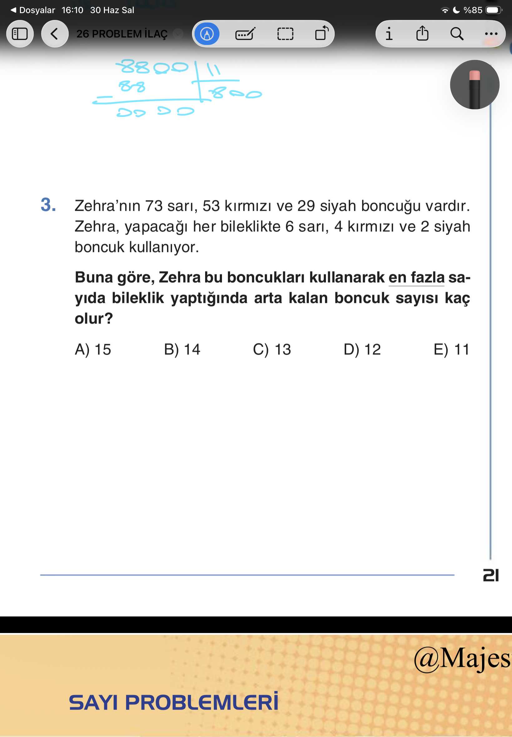 Zehra'nın 73 sarı, 53 kırmızı ve 29 siyah boncuğu vardır. Zehra, yapacağı her bileklikte 6 sarı, 4