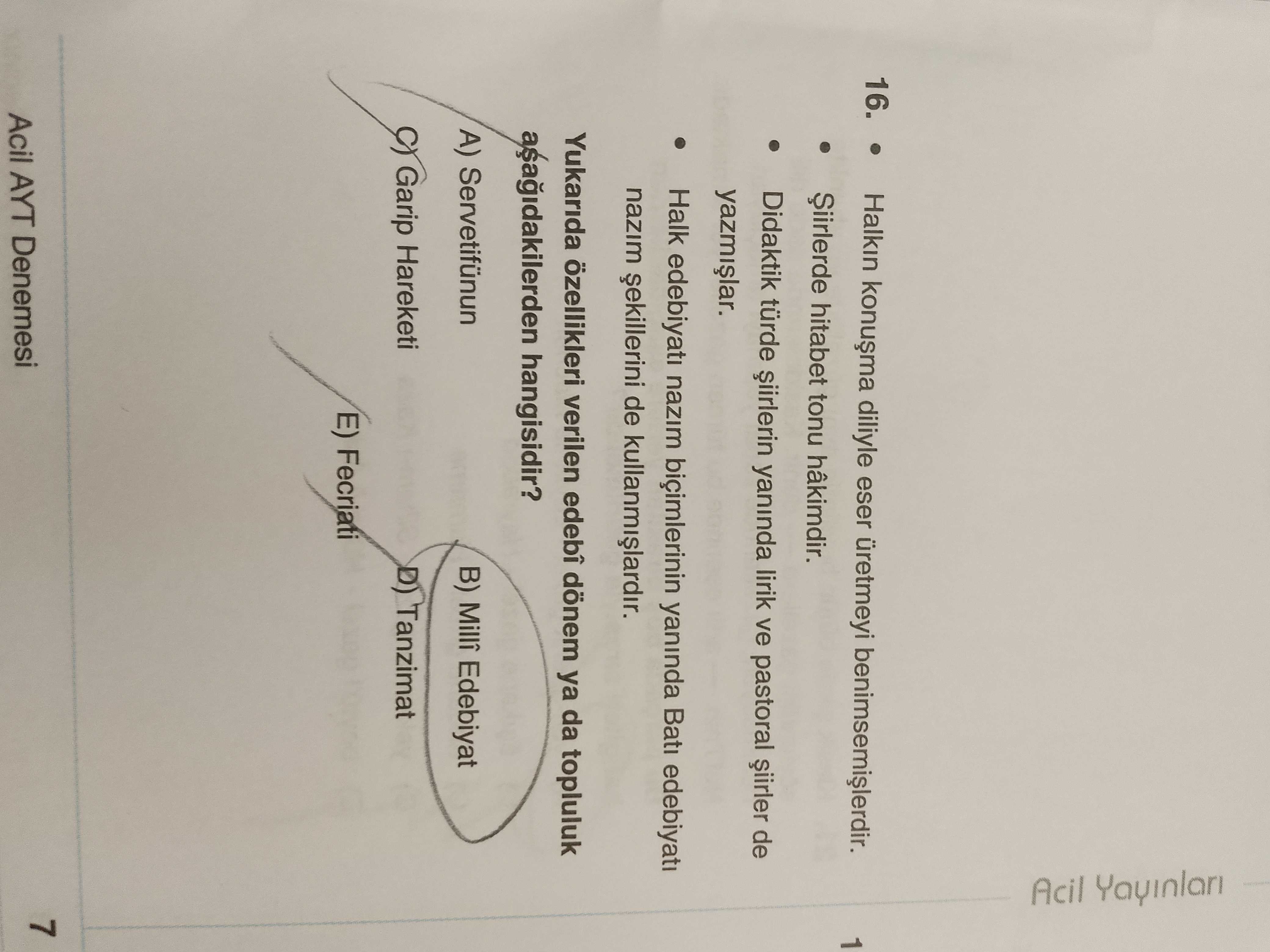 • Halkın konuşma diliyle eser üretmeyi benimsemişlerdir. • Şiirlerde hitabet tonu hâkimdir. •