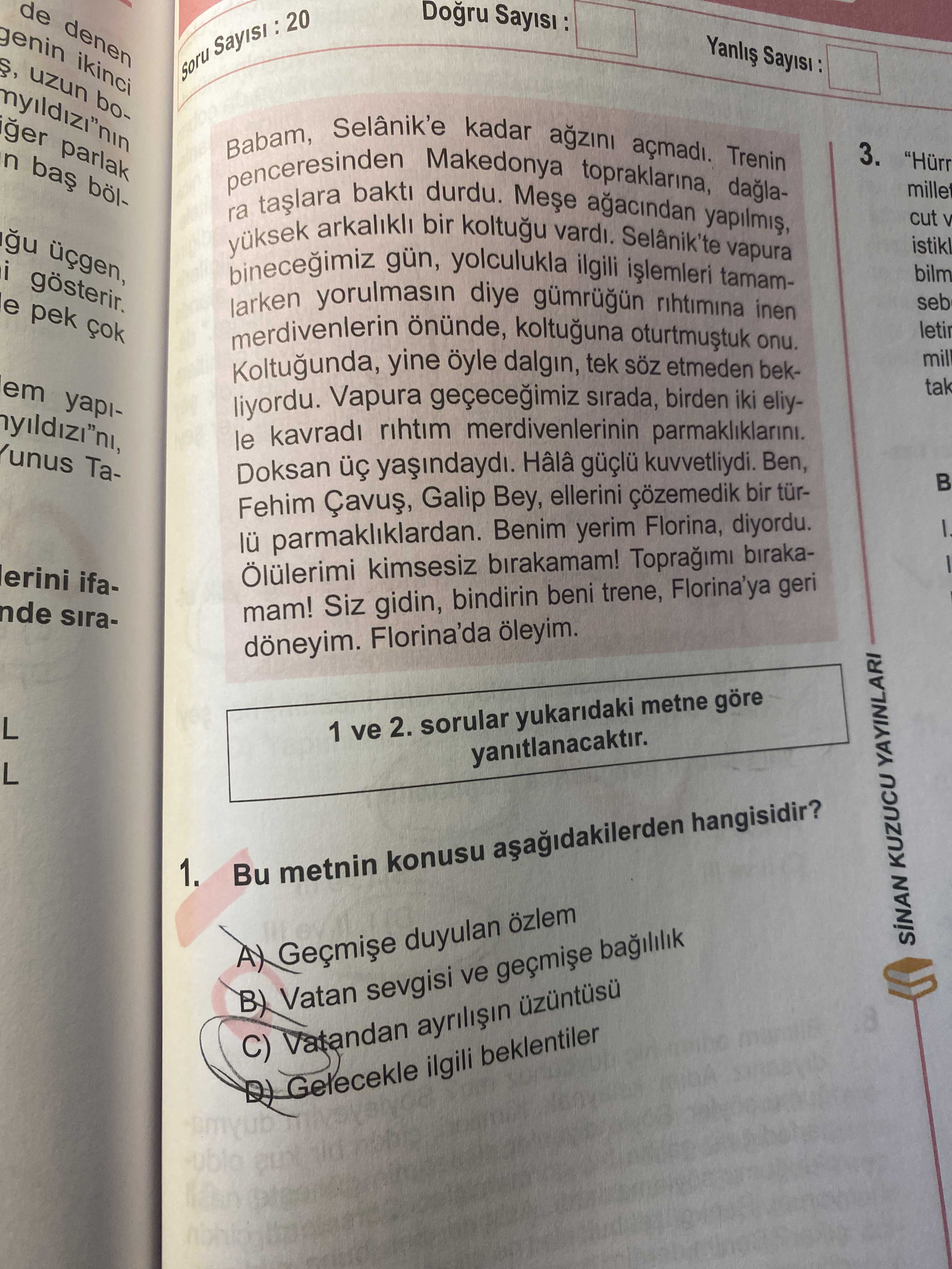 Babam, Selanik'e kadar ağzını açmadı. Trenin penceresinden Makedonya topraklarına, dağlara taşlara
