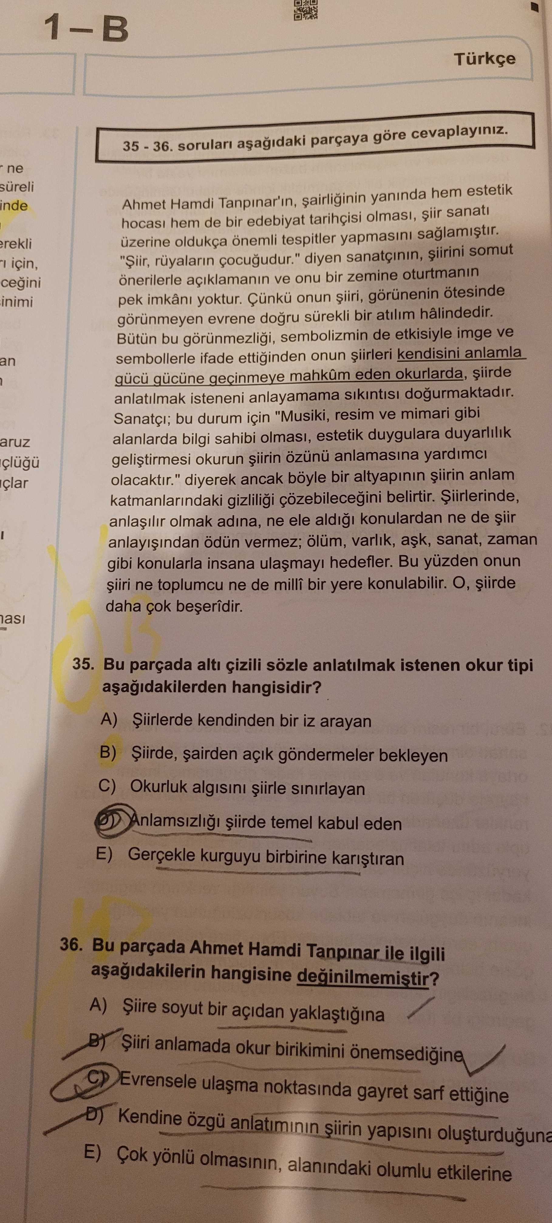 35 - 36. soruları aşağıdaki parçaya göre cevaplayınız. Ahmet Hamdi Tanpınar'ın, şairliğinin yanında