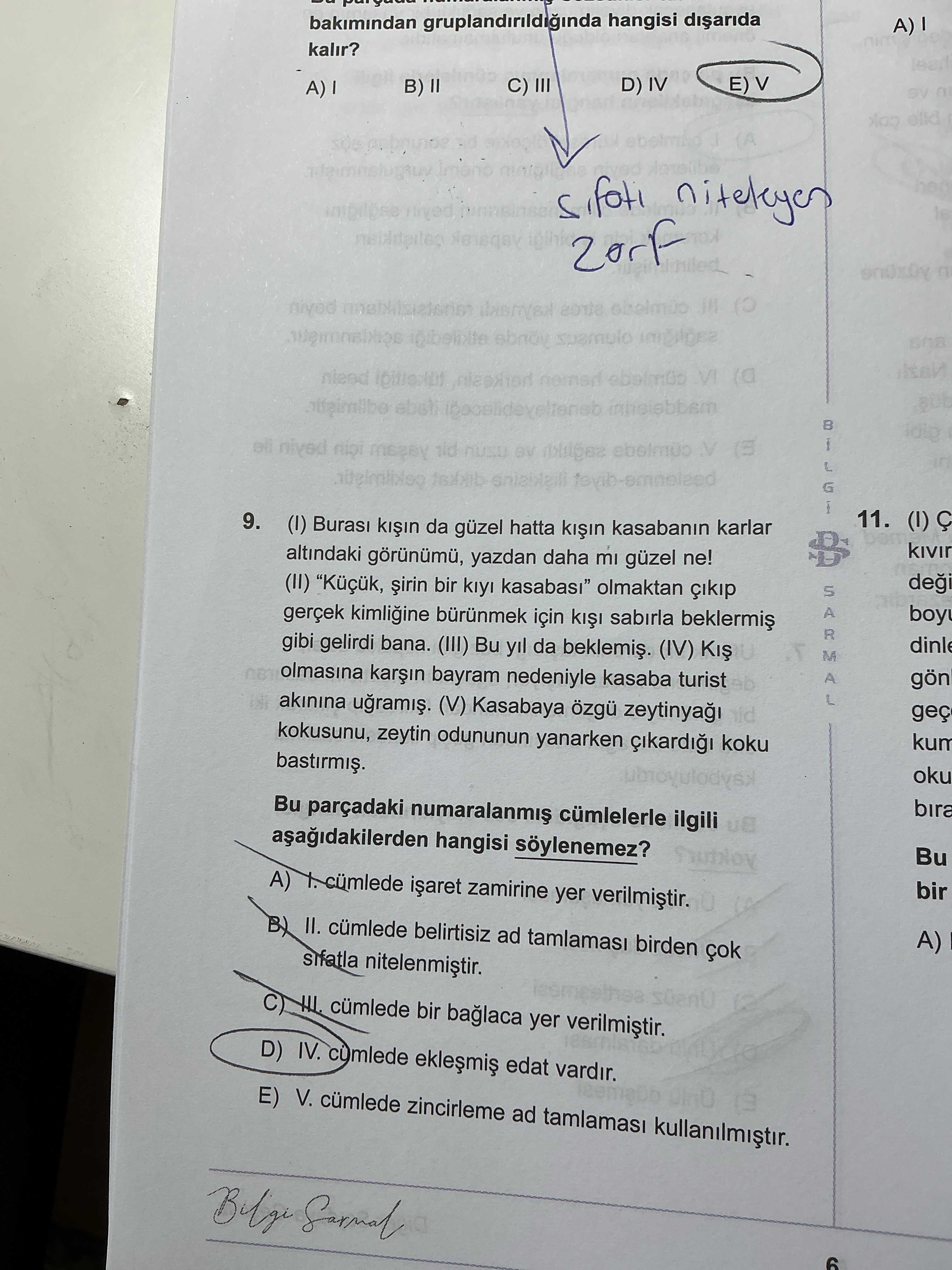 (I) Burası kışın da güzel hatta kışın kasabanın karlar altındaki görünümü, yazdan daha mı güzel ne!