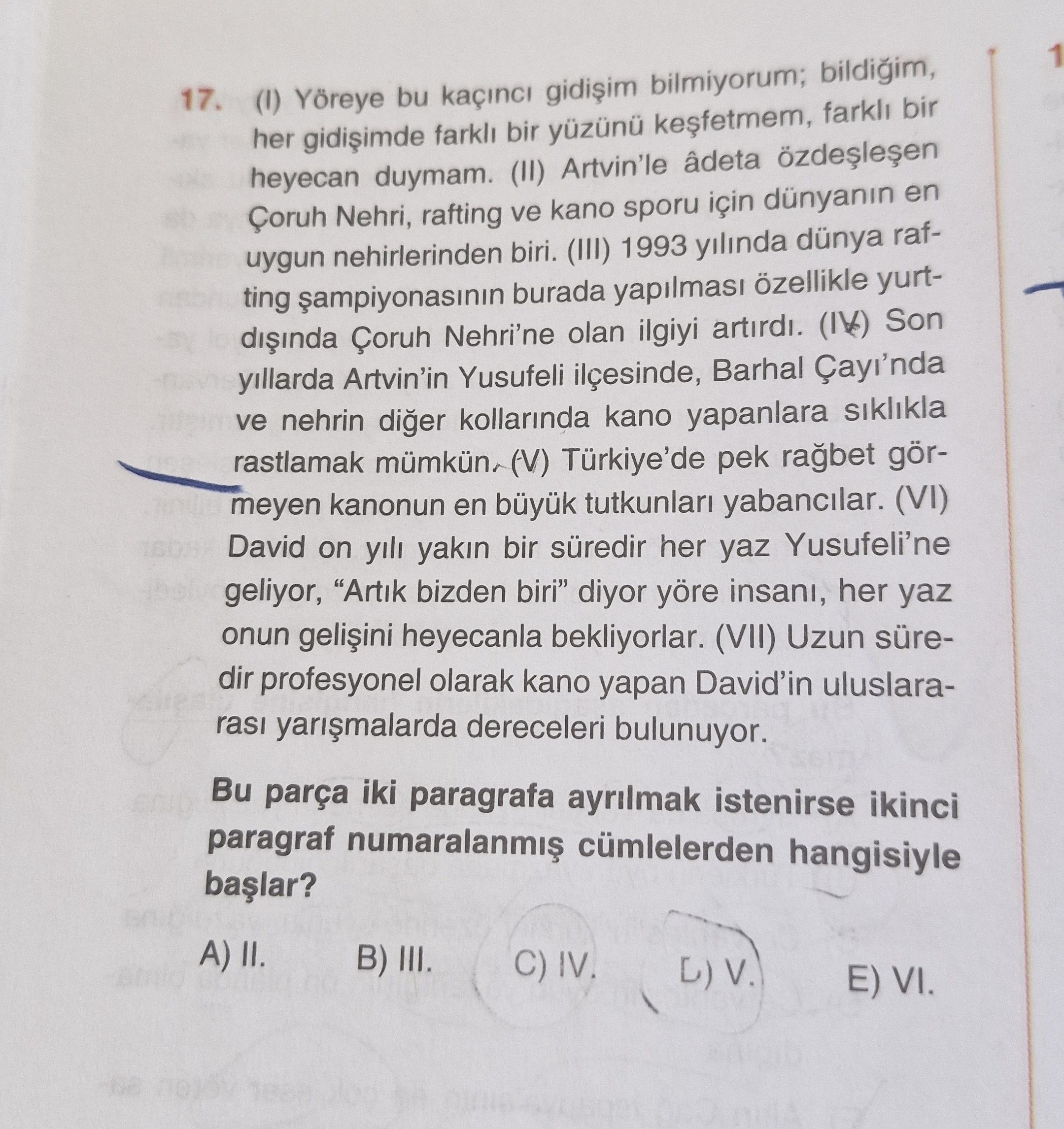 (I) Yöreye bu kaçıncı gidişim bilmiyorum; bildiğim, her gidişimde farklı bir yüzünü keşfetmem