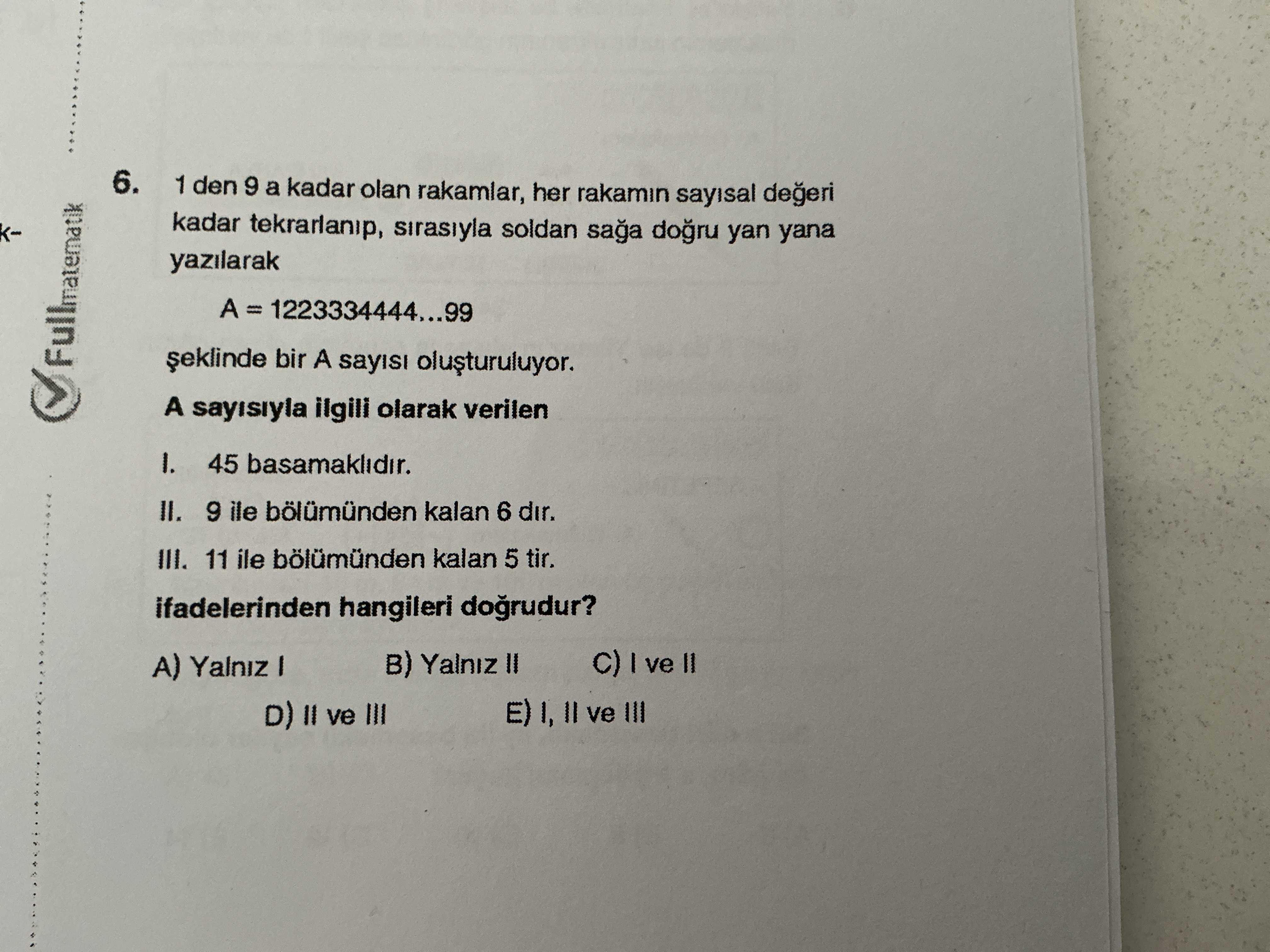 1 den 9 a kadar olan rakamlar, her rakamın sayısal değeri kadar tekrarlanıp, sırasıyla soldan sağa