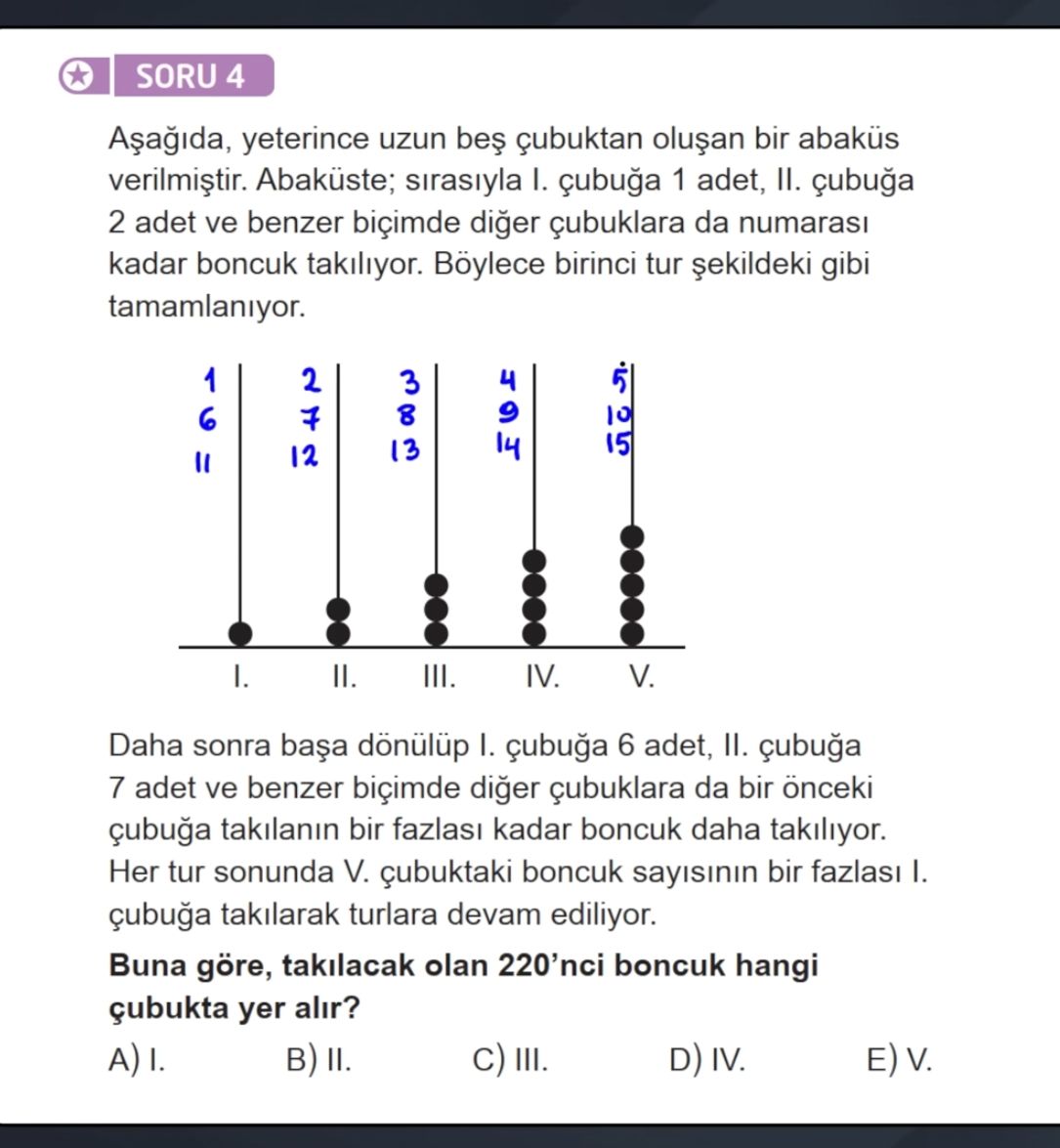 Aşağıda, yeterince uzun beş çubuktan oluşan bir abaküs verilmiştir. Abaküste; sırasıyla I. çubuğa 1