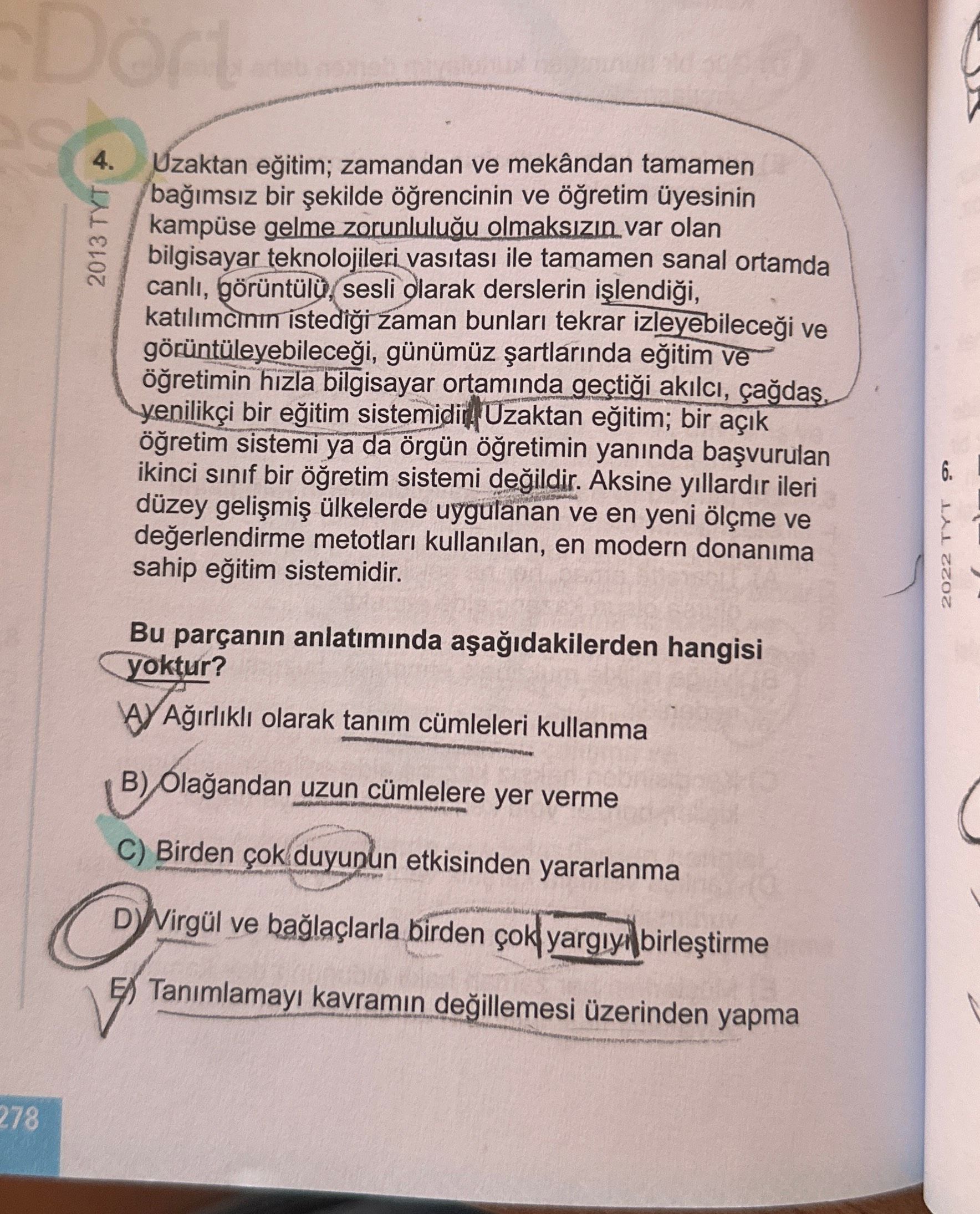 Uzaktan eğitim; zamandan ve mekândan tamamen bağımsız bir şekilde öğrencinin ve öğretim üyesinin