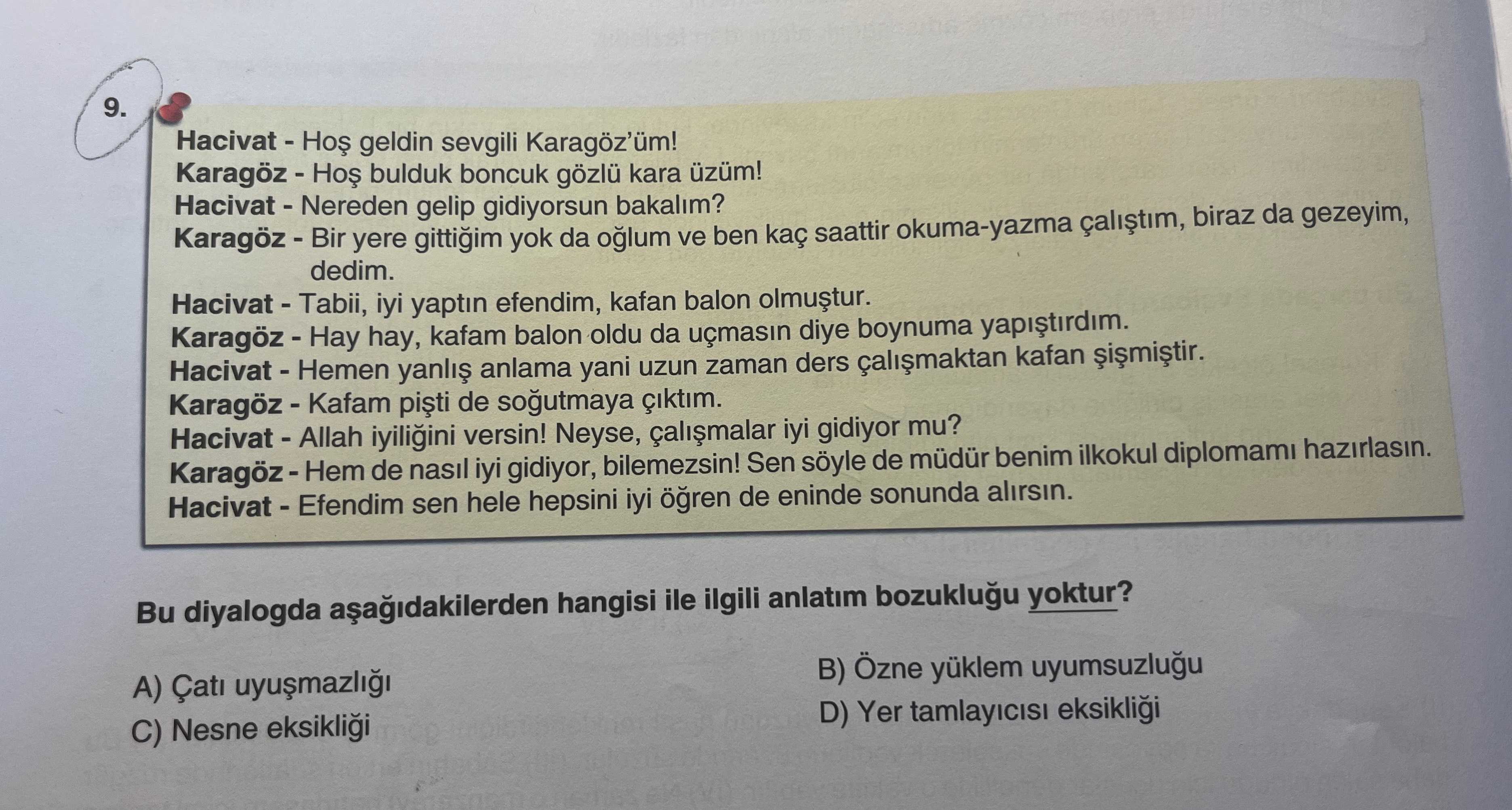 Hacivat - Hoş geldin sevgili Karagöz'üm! Karagöz - Hoş bulduk boncuk gözlü kara üzüm! Hacivat