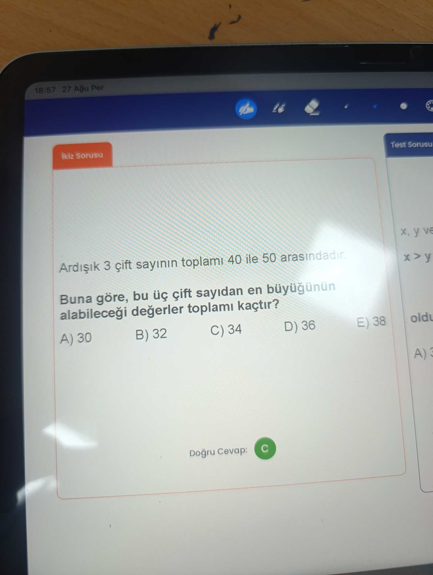 Ardışık 3 çift sayının toplamı 40 ile 50 arasındadır. Buna göre, bu üç çift sayıdan en büyüğünün