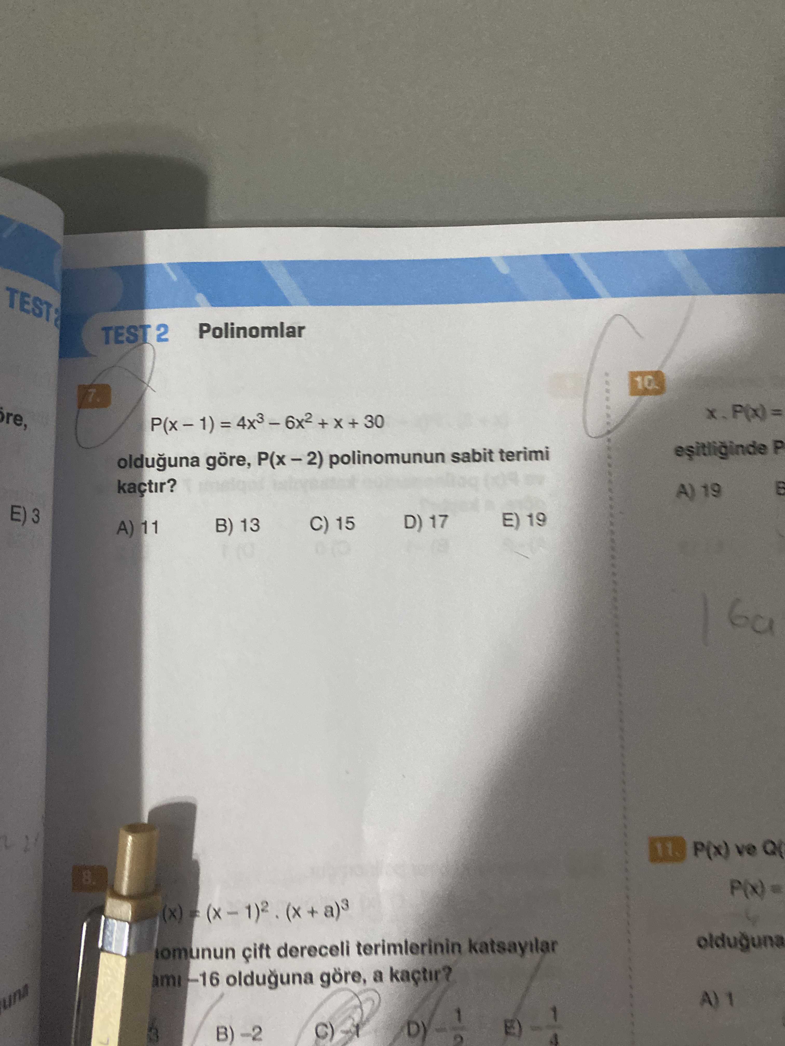 P(x − 1) = 4x³ − 6x² + x + 30 olduğuna göre, P(x − 2) polinomunun sabit terimi kaçtır?