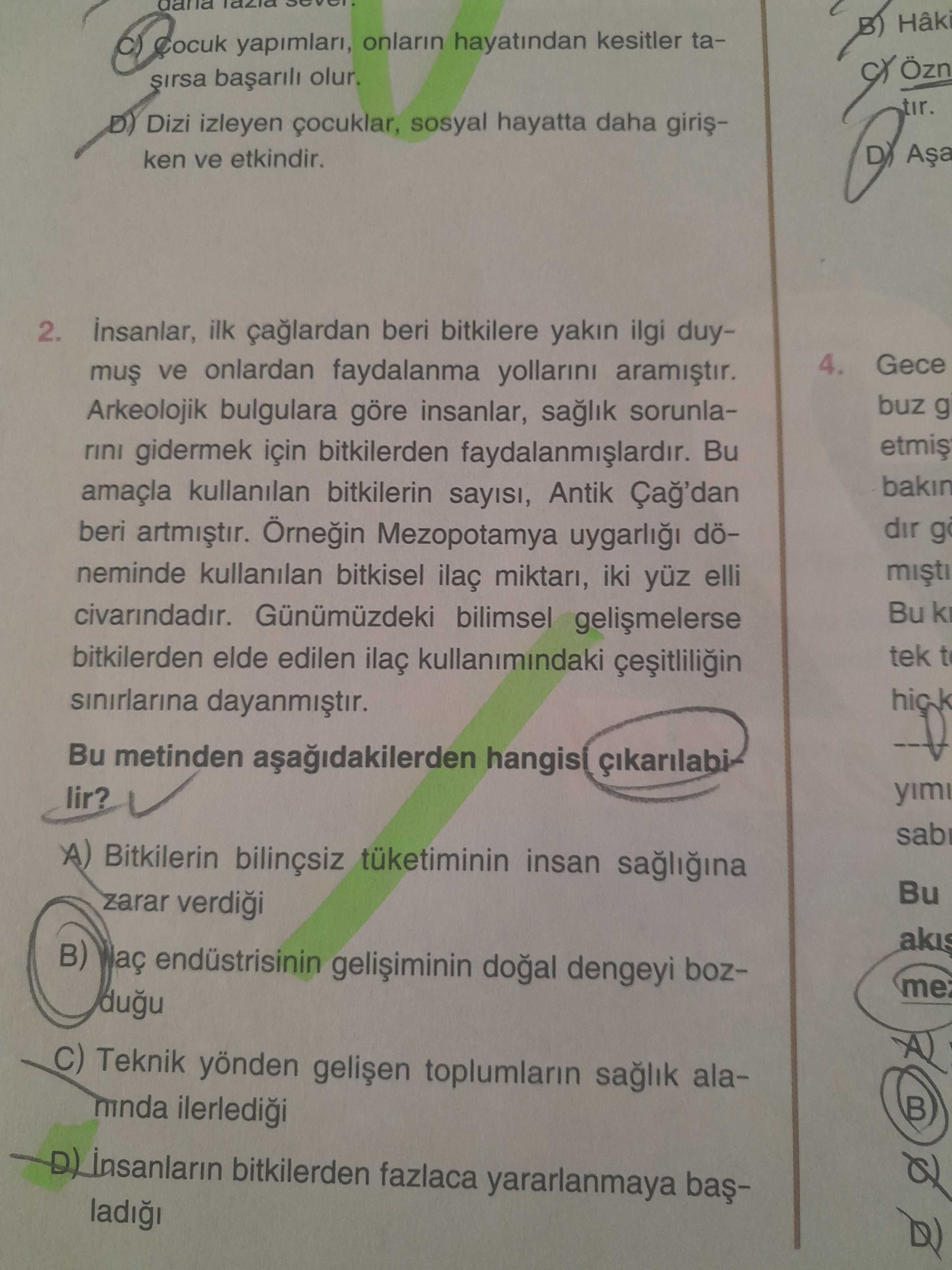 İnsanlar, ilk çağlardan beri bitkilere yakın ilgi duymuş ve onlardan faydalanma yollarını aramıştır