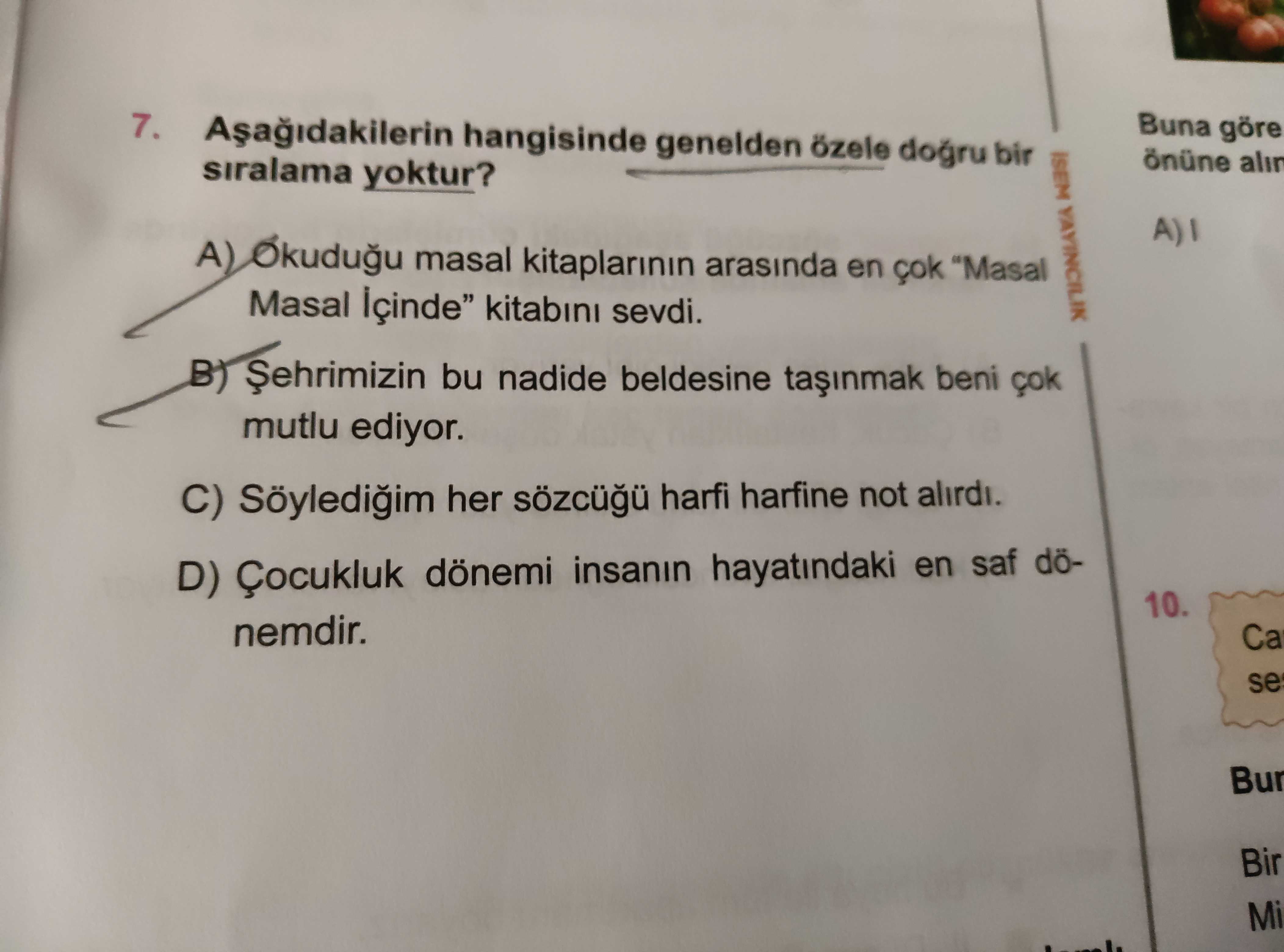 Aşağıdakilerin hangisinde genelden özele doğru bir sıralama yoktur?