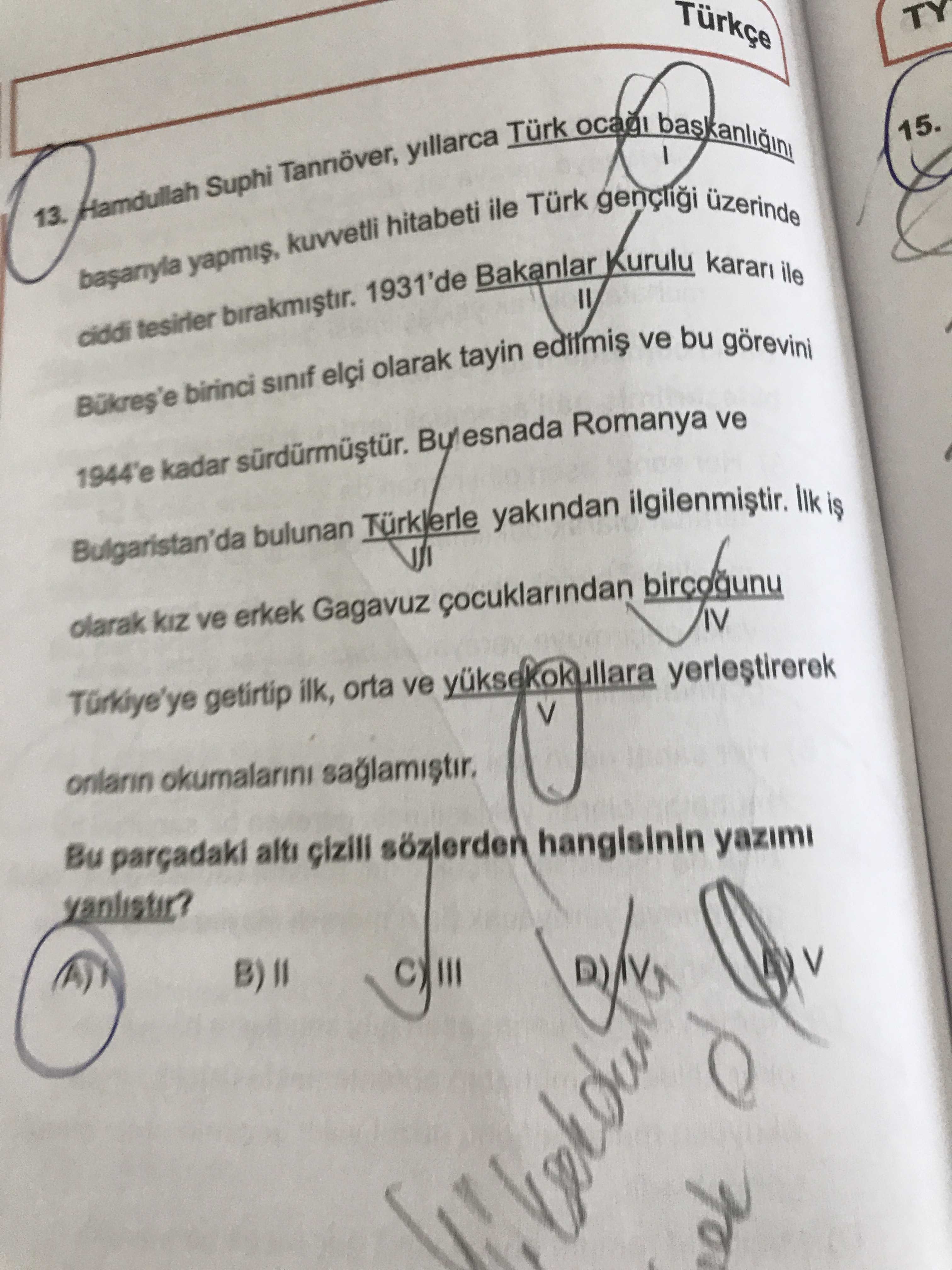 Hamdullah Suphi Tanrıöver, yıllarca Türk ocağı başkanlığını I başarıyla yapmış, kuvvetli hitabeti
