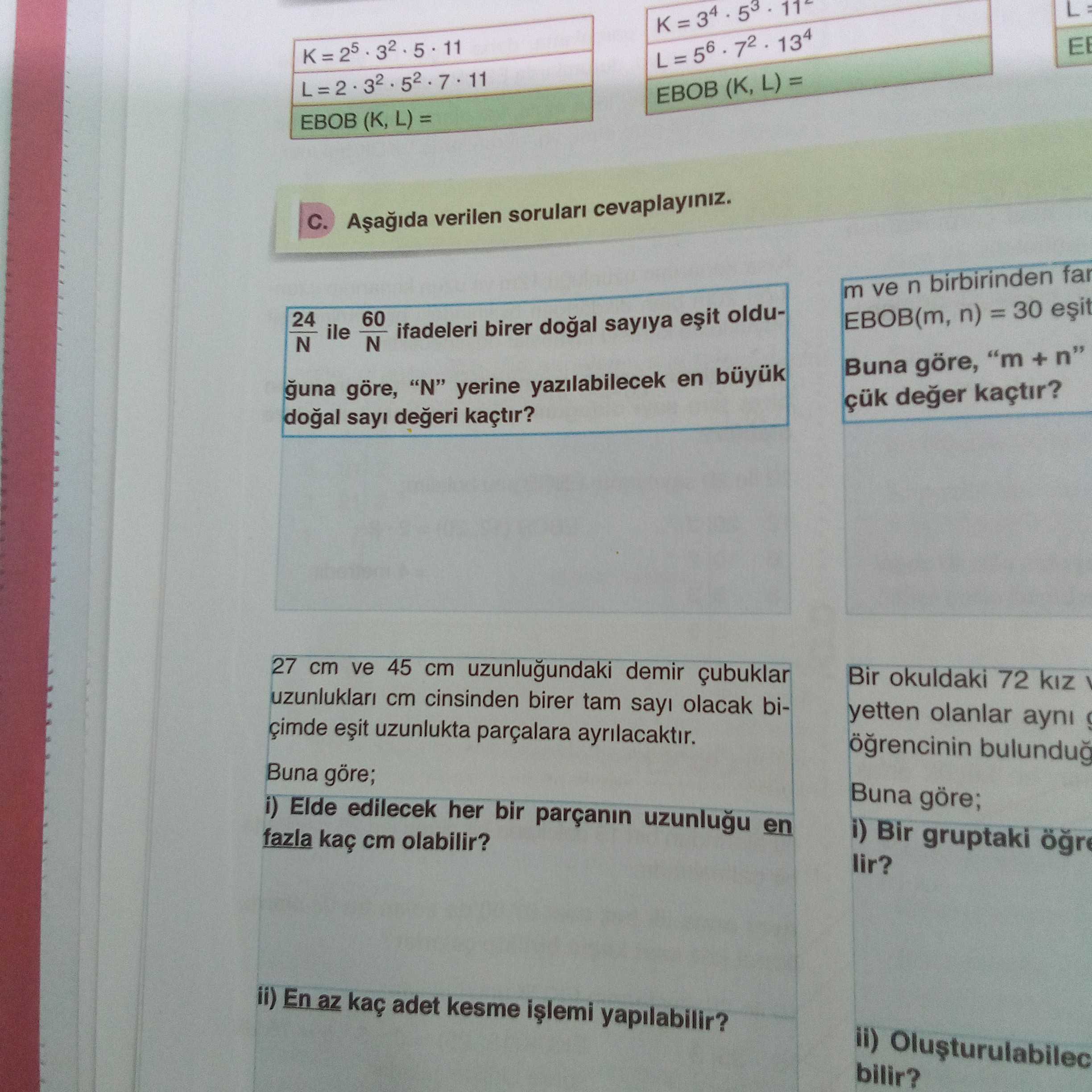 24/N ile 60/N ifadeleri birer doğal sayıya eşit olduğuna göre, "N" yerine yazılabilecek en büyük