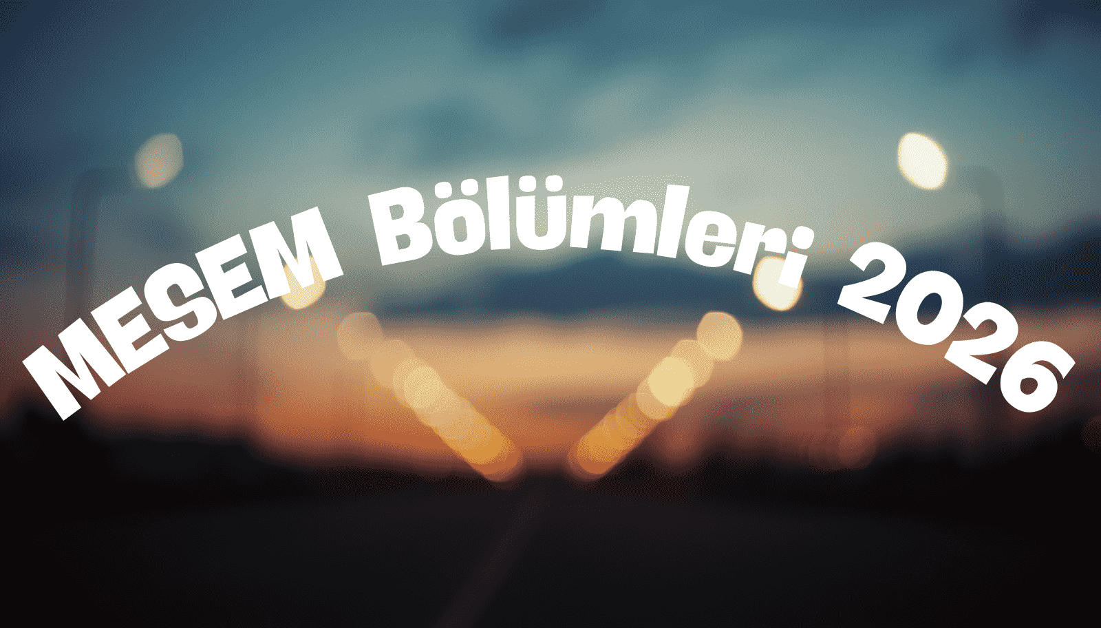 MESEM Bölümleri 2026: Tüm Alan ve Dallar, Kayıt ve Maaş Rehberi