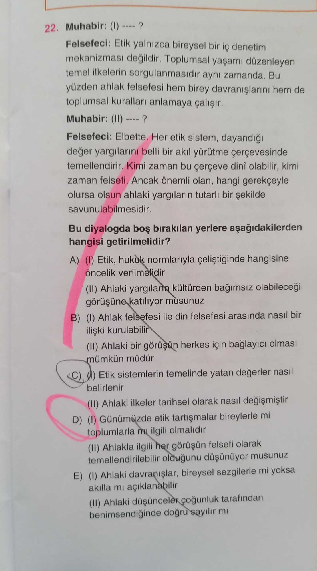 Muhabir: (I) ---- ? Felsefeci: Etik yalnızca bireysel bir iç denetim mekanizması değildir. Toplumsal