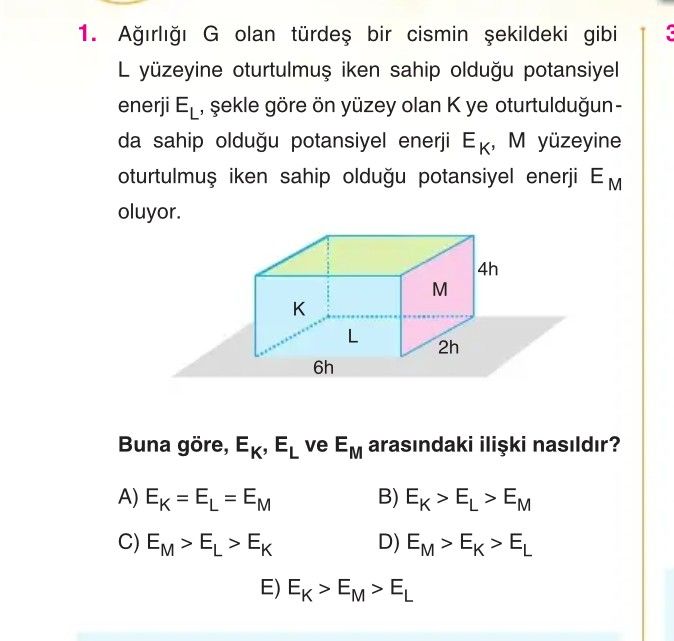 Ağırlığı G olan türdeş bir cismin şekildeki gibi L yüzeyine oturtulmuş iken sahip olduğu potansiyel