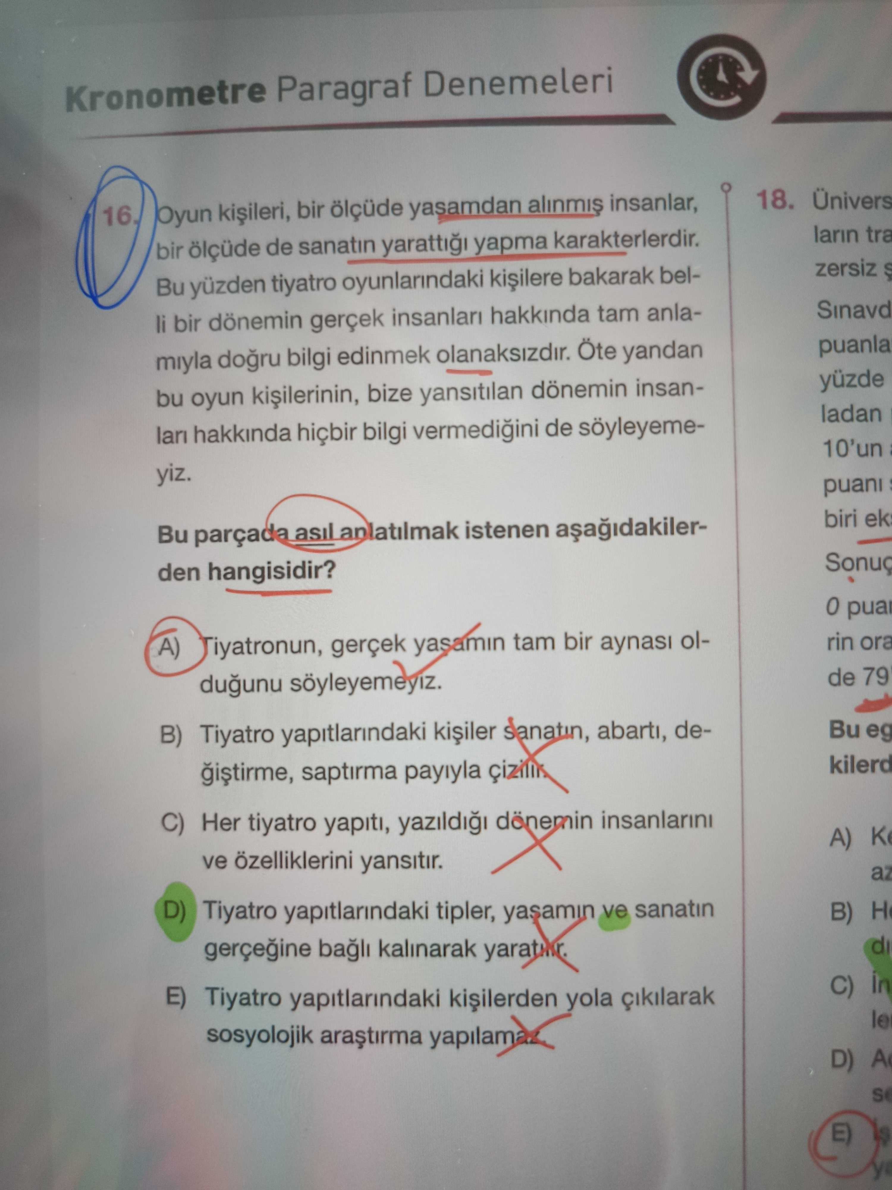 Oyun kişileri, bir ölçüde yaşamdan alınmış insanlar, bir ölçüde de sanatın yarattığı yapma