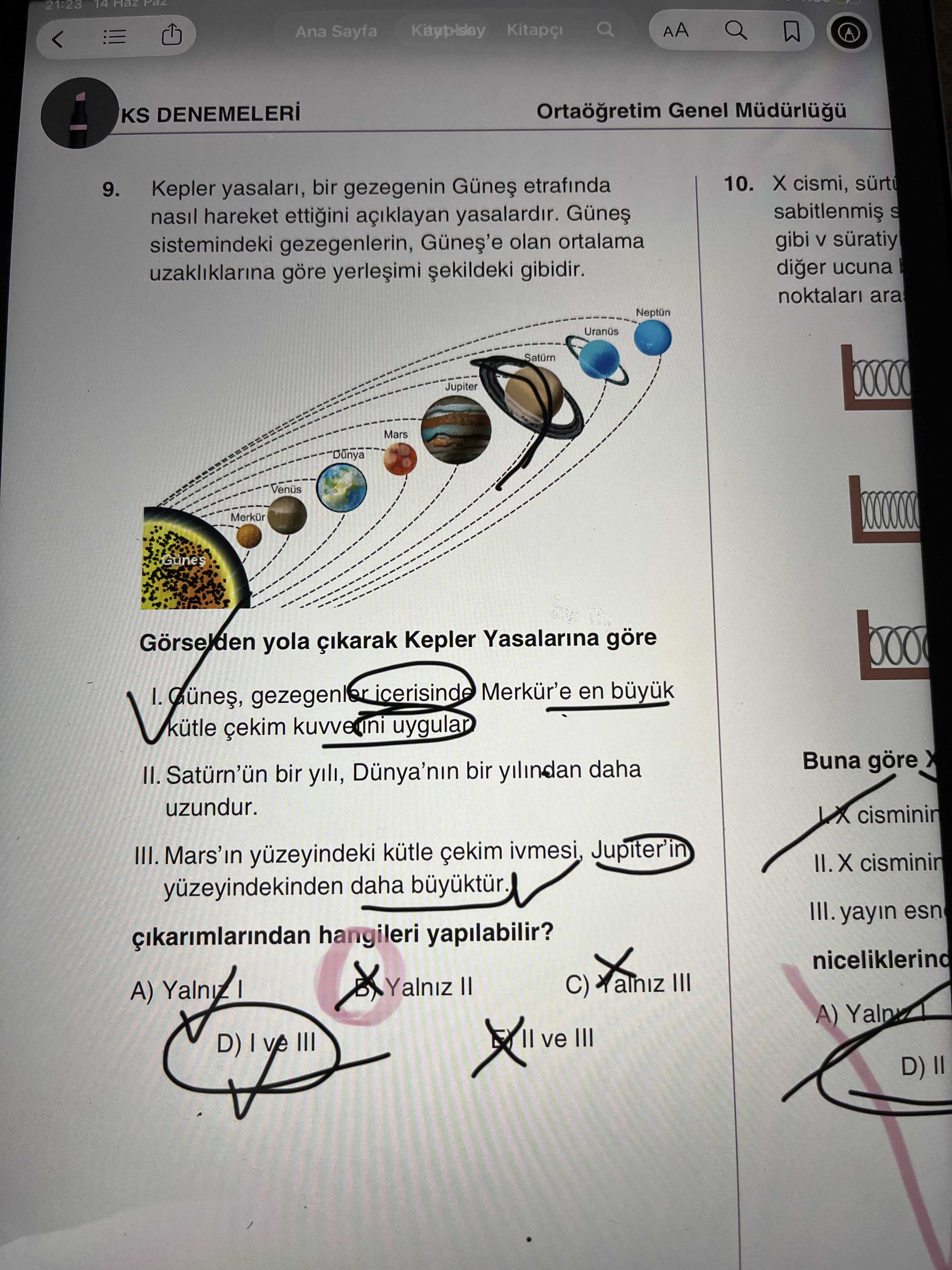 Kepler yasaları, bir gezegenin Güneş etrafında nasıl hareket ettiğini açıklayan yasalardır. Güneş