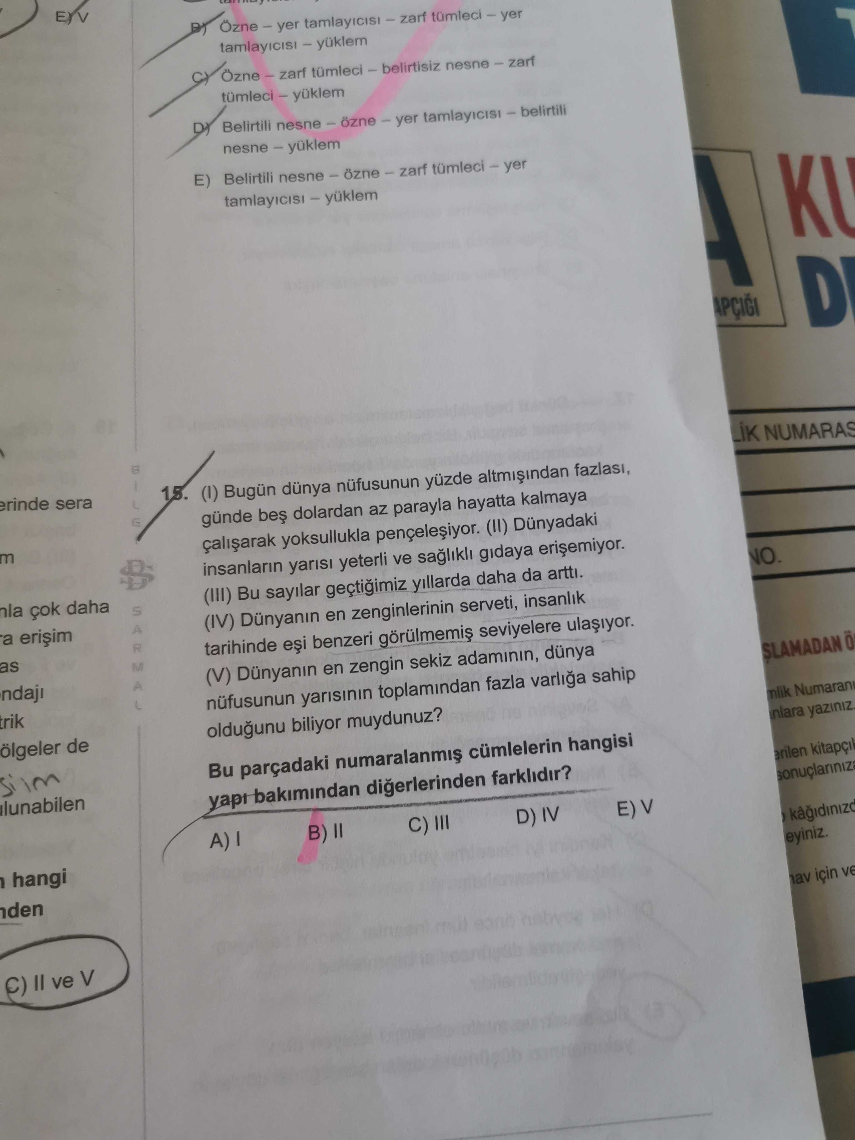 (I) Bugün dünya nüfusunun yüzde altmışından fazlası, günde beş dolardan az parayla hayatta kalmaya