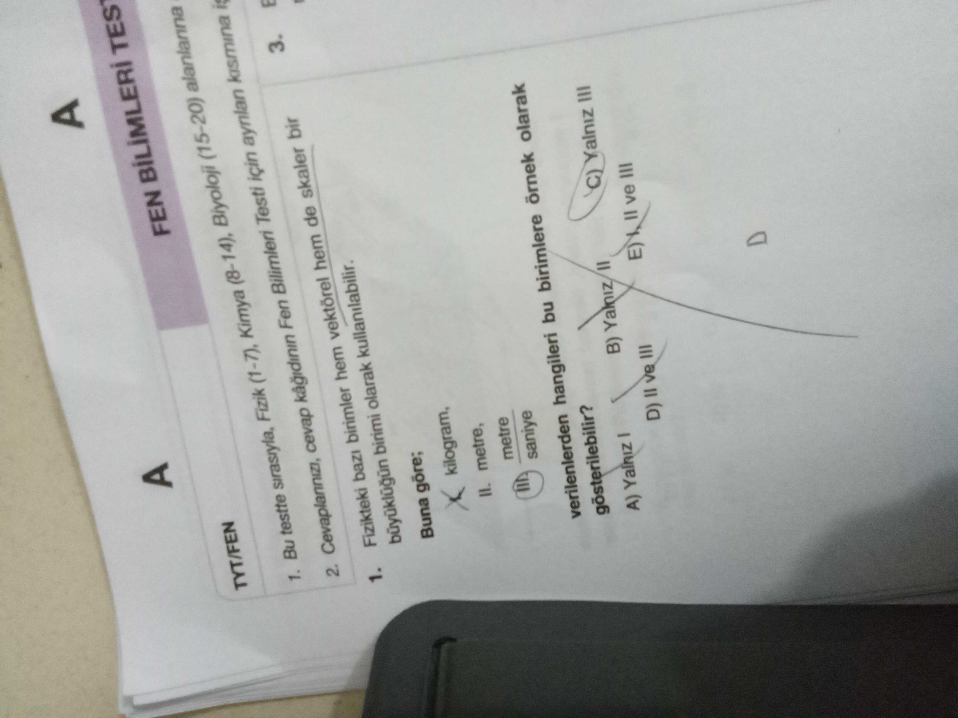 Fizikteki bazı birimler hem vektörel hem de skaler bir büyüklüğün birimi olarak kullanılabilir. Buna
