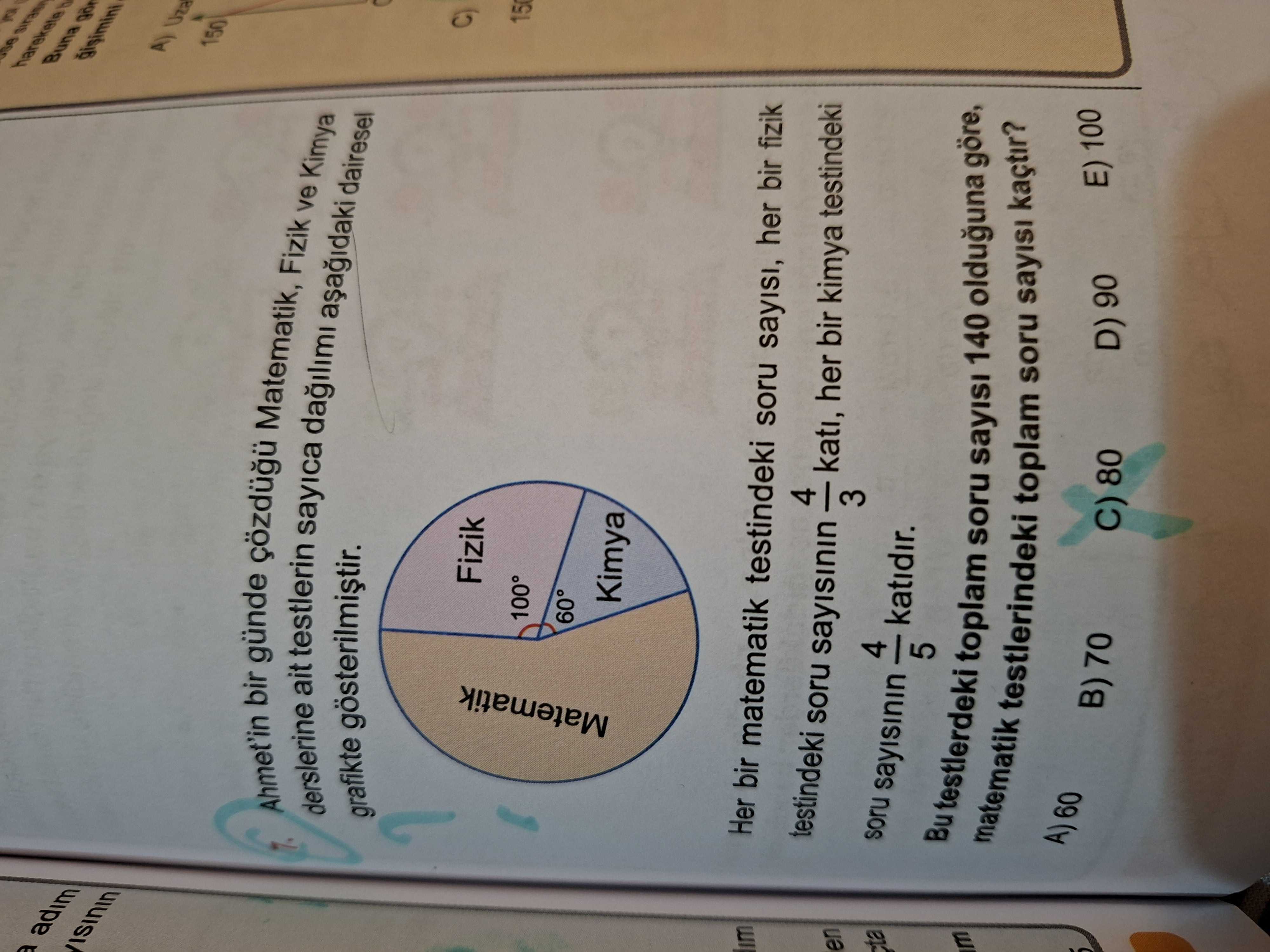 Ahmet'in bir günde çözdüğü Matematik, Fizik ve Kimya derslerine ait testlerin sayıca dağılımı
