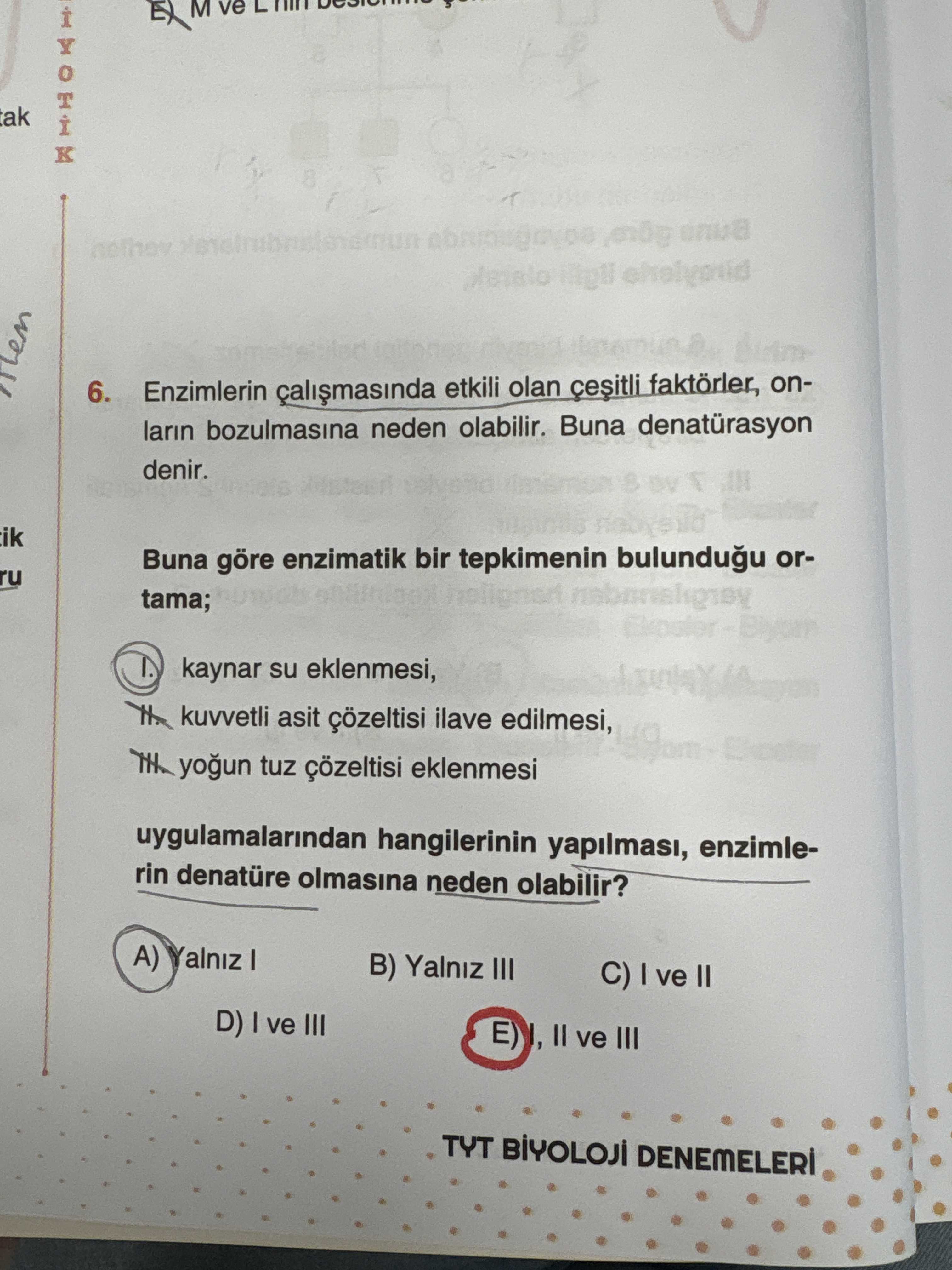Enzimlerin çalışmasında etkili olan çeşitli faktörler, onların bozulmasına neden olabilir. Buna