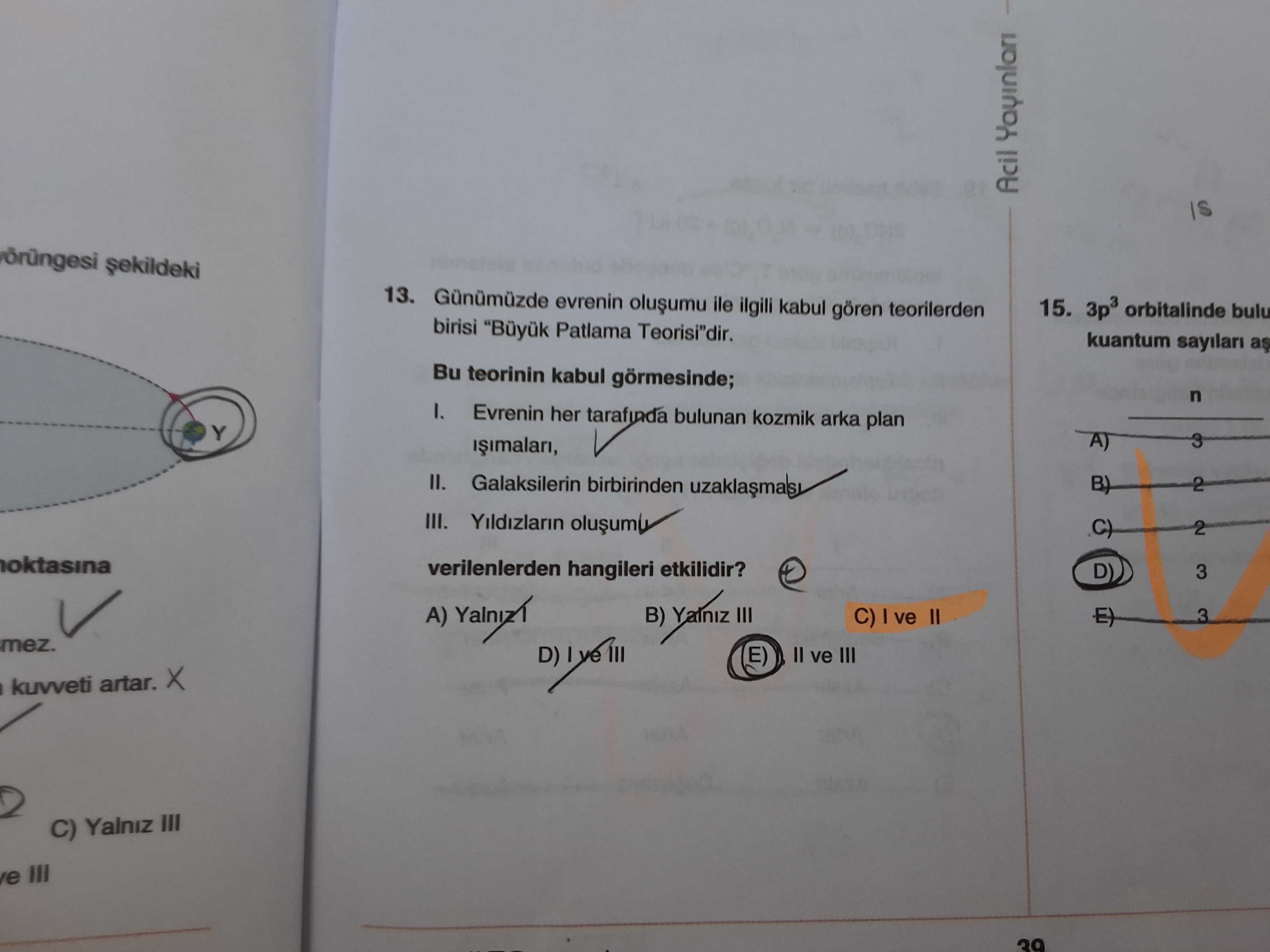 Günümüzde evrenin oluşumu ile ilgili kabul gören teorilerden birisi "Büyük Patlama Teorisi"dir. Bu