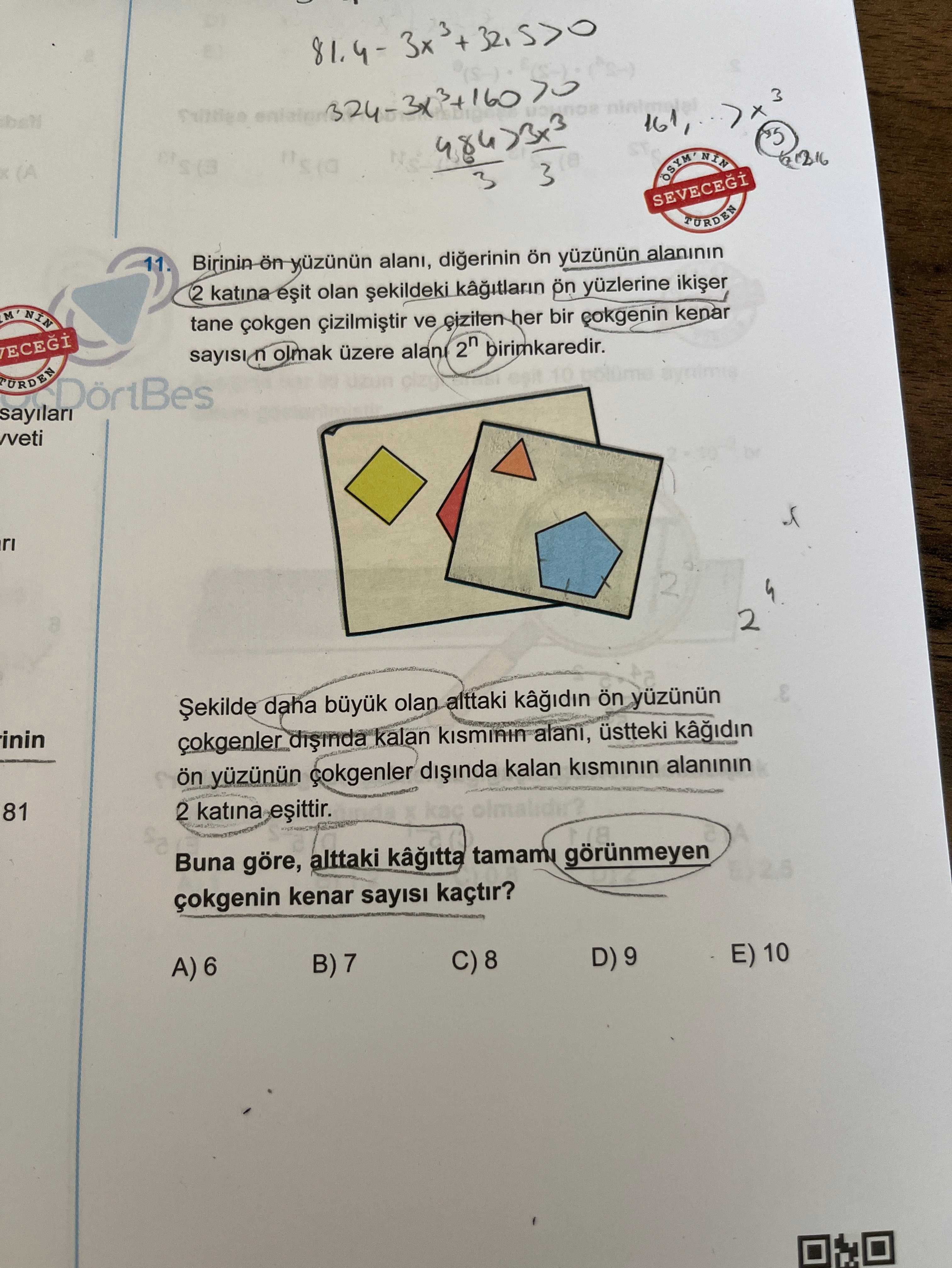 Birinin ön yüzünün alanı, diğerinin ön yüzünün alanının 2 katına eşit olan şekildeki kâğıtların ön