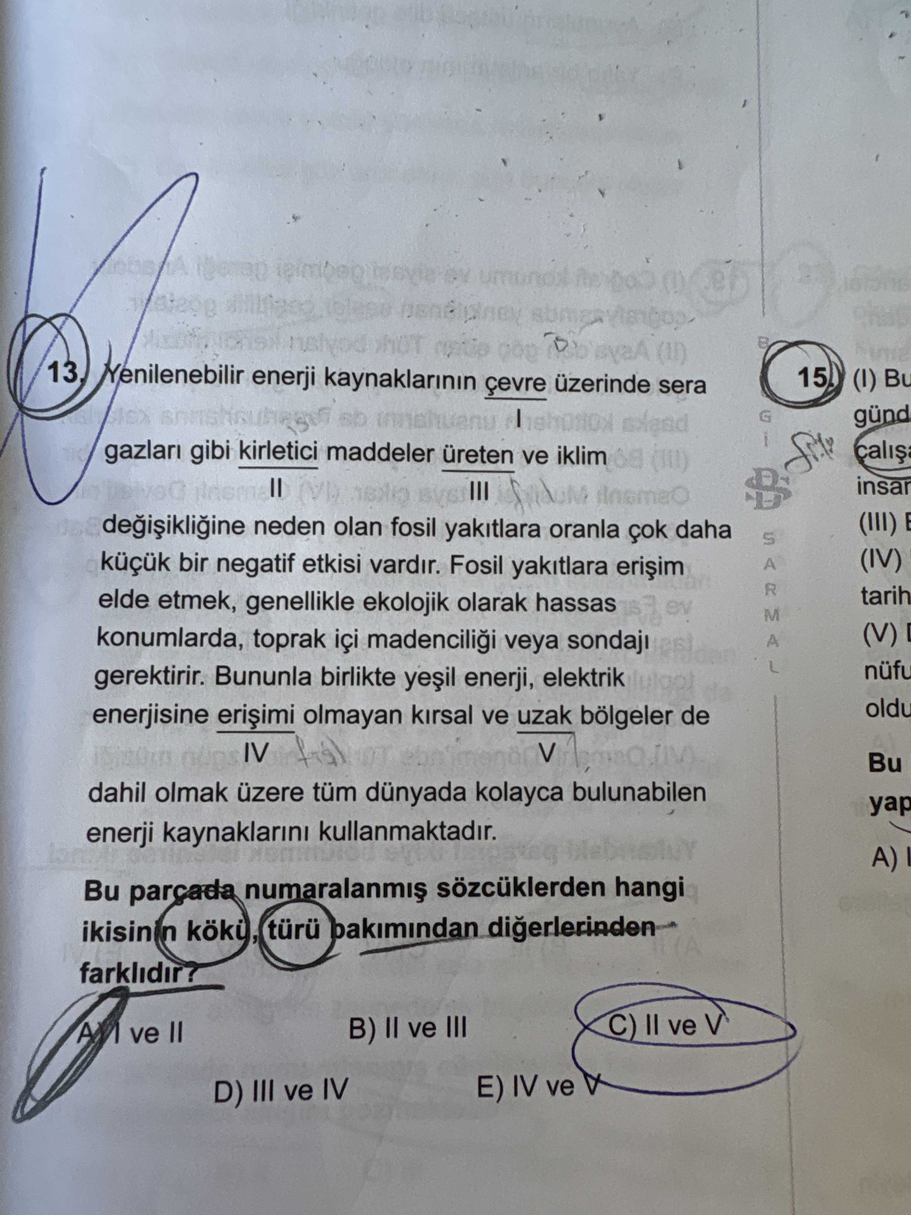 Yenilenebilir enerji kaynaklarının çevre üzerinde sera I gazları gibi kirletici maddeler üreten ve