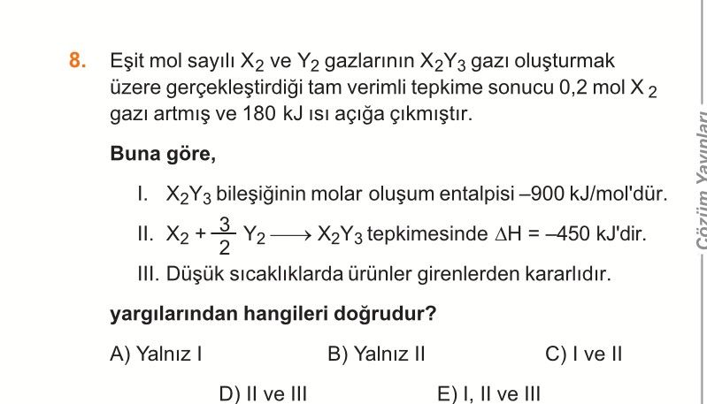 Eşit mol sayılı X₂ ve Y₂ gazlarının X₂Y₃ gazı oluşturmak üzere gerçekleştirdiği tam verimli tepkime