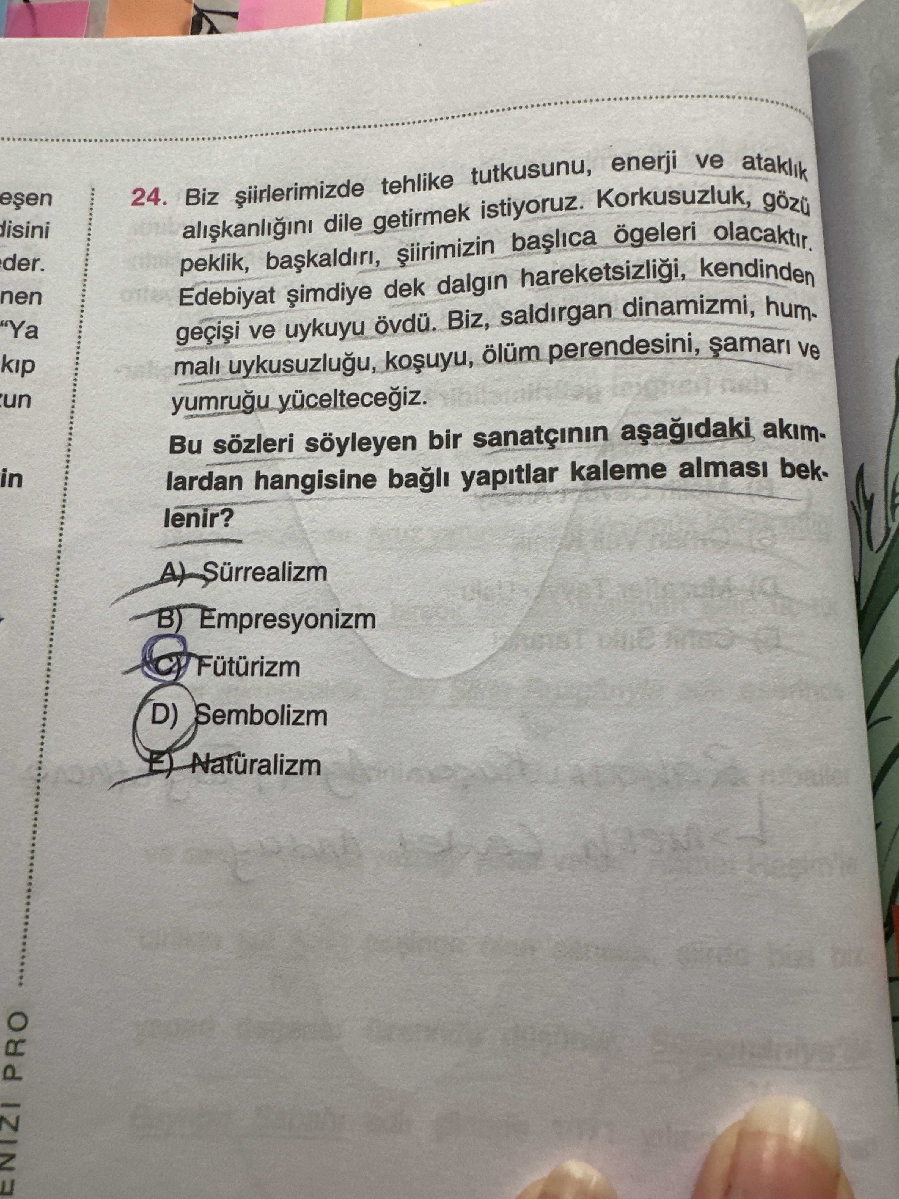 Biz şiirlerimizde tehlike tutkusunu, enerji ve ataklık alışkanlığını dile getirmek istiyoruz