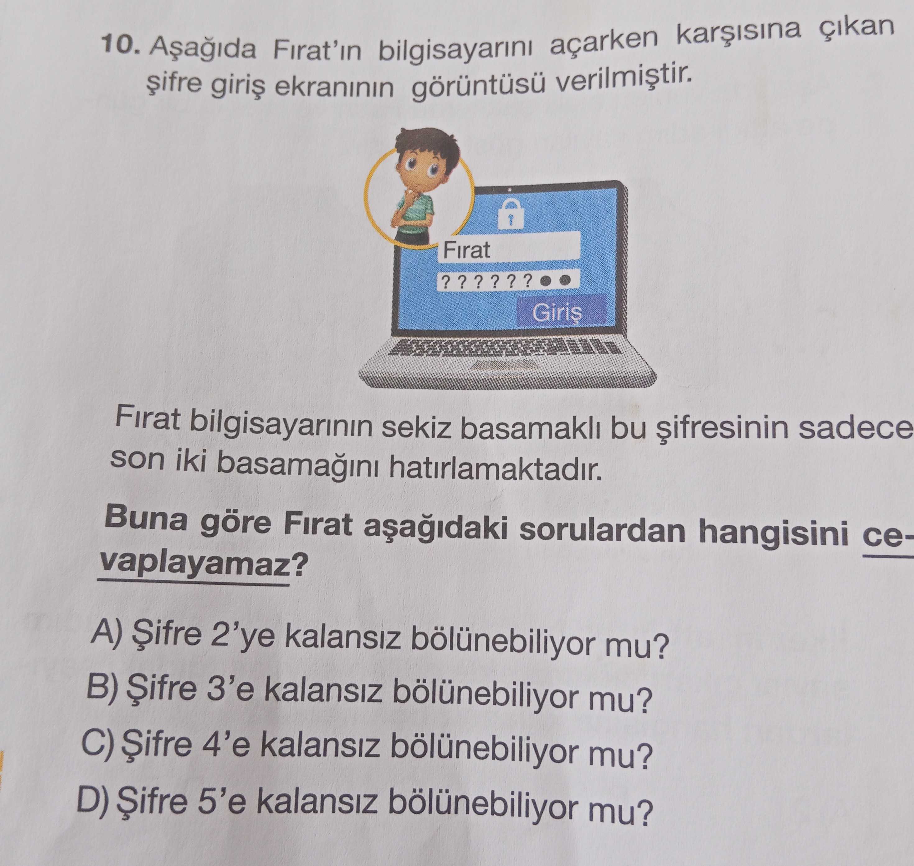Aşağıda Fırat'ın bilgisayarını açarken karşısına çıkan şifre giriş ekranının görüntüsü verilmiştir