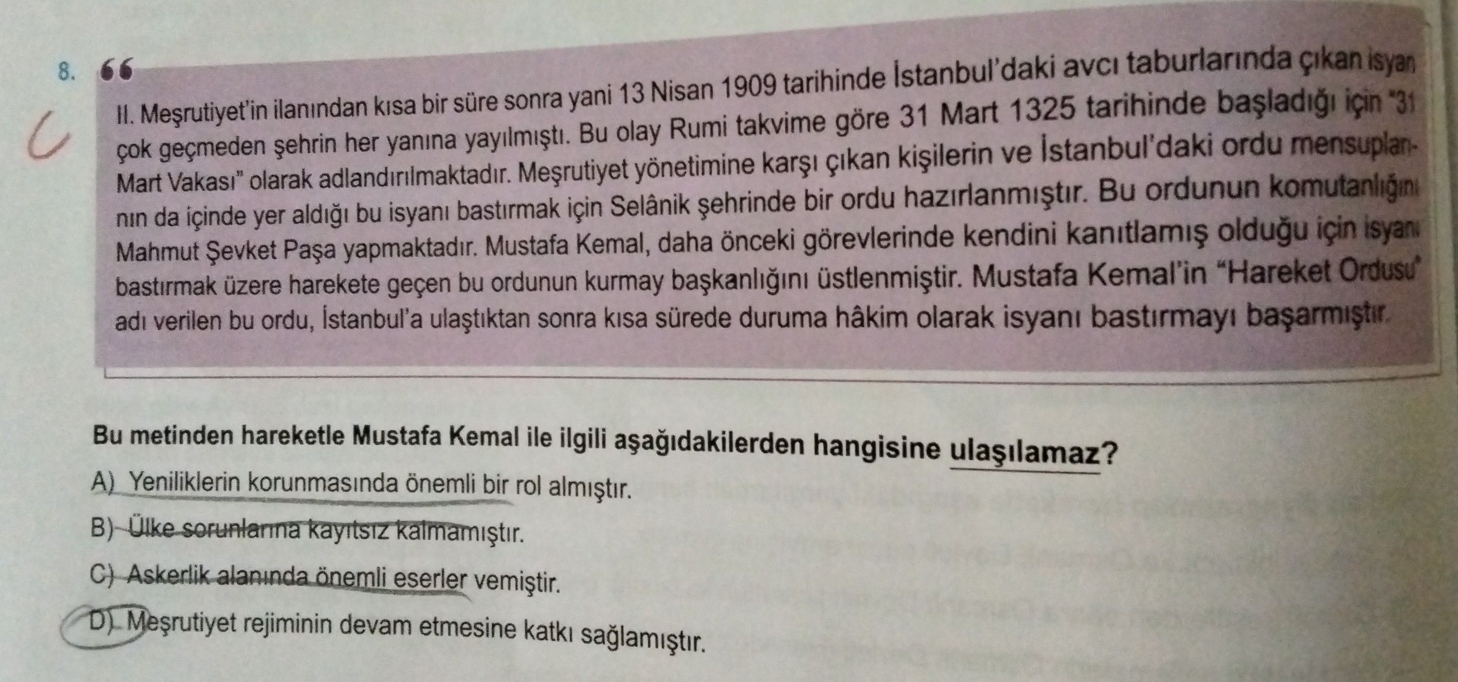 II. Meşrutiyet'in ilanından kısa bir süre sonra yani 13 Nisan 1909 tarihinde İstanbul'daki avcı