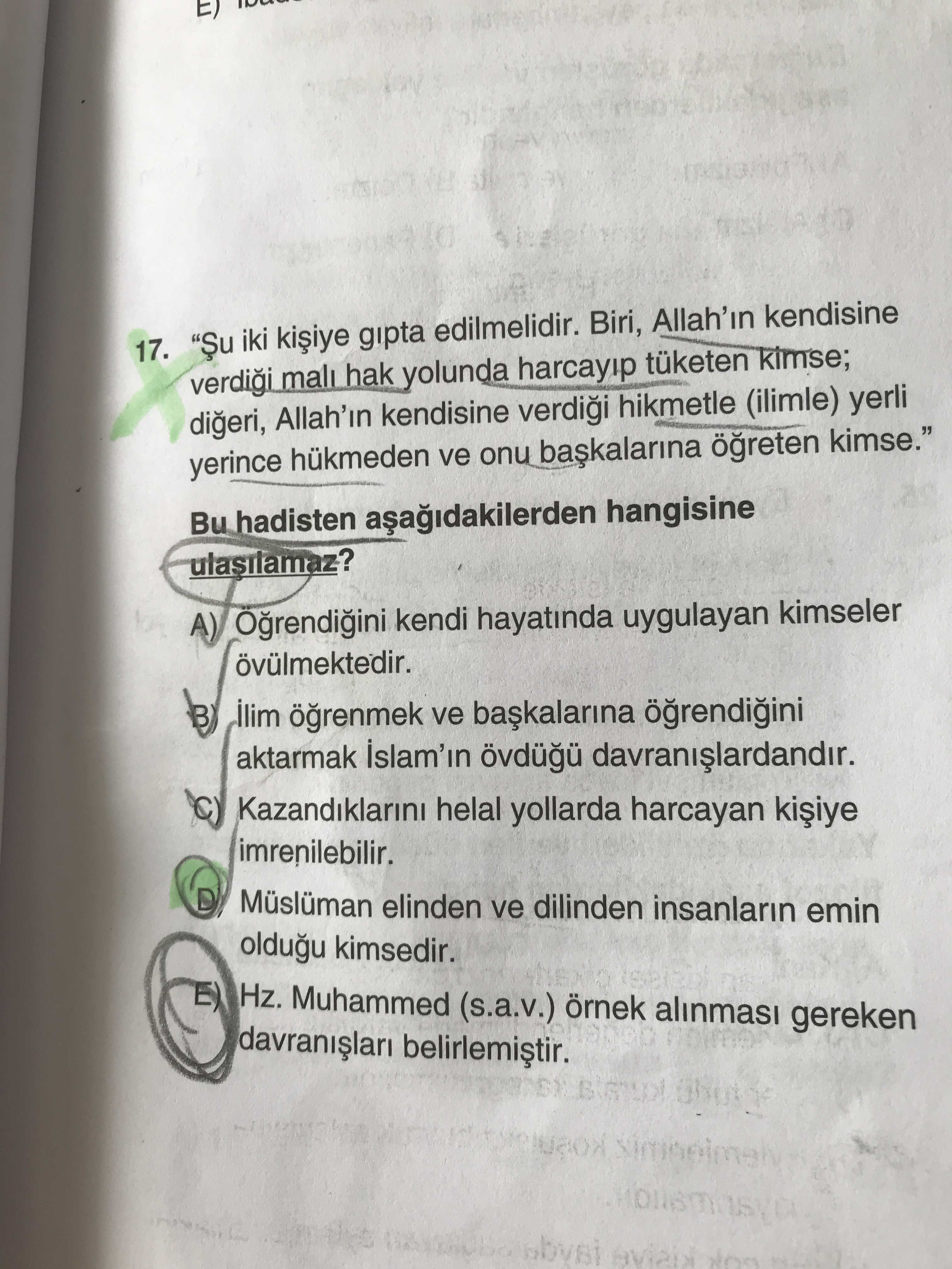 "Şu iki kişiye gıpta edilmelidir. Biri, Allah'ın kendisine verdiği malı hak yolunda harcayıp tüketen