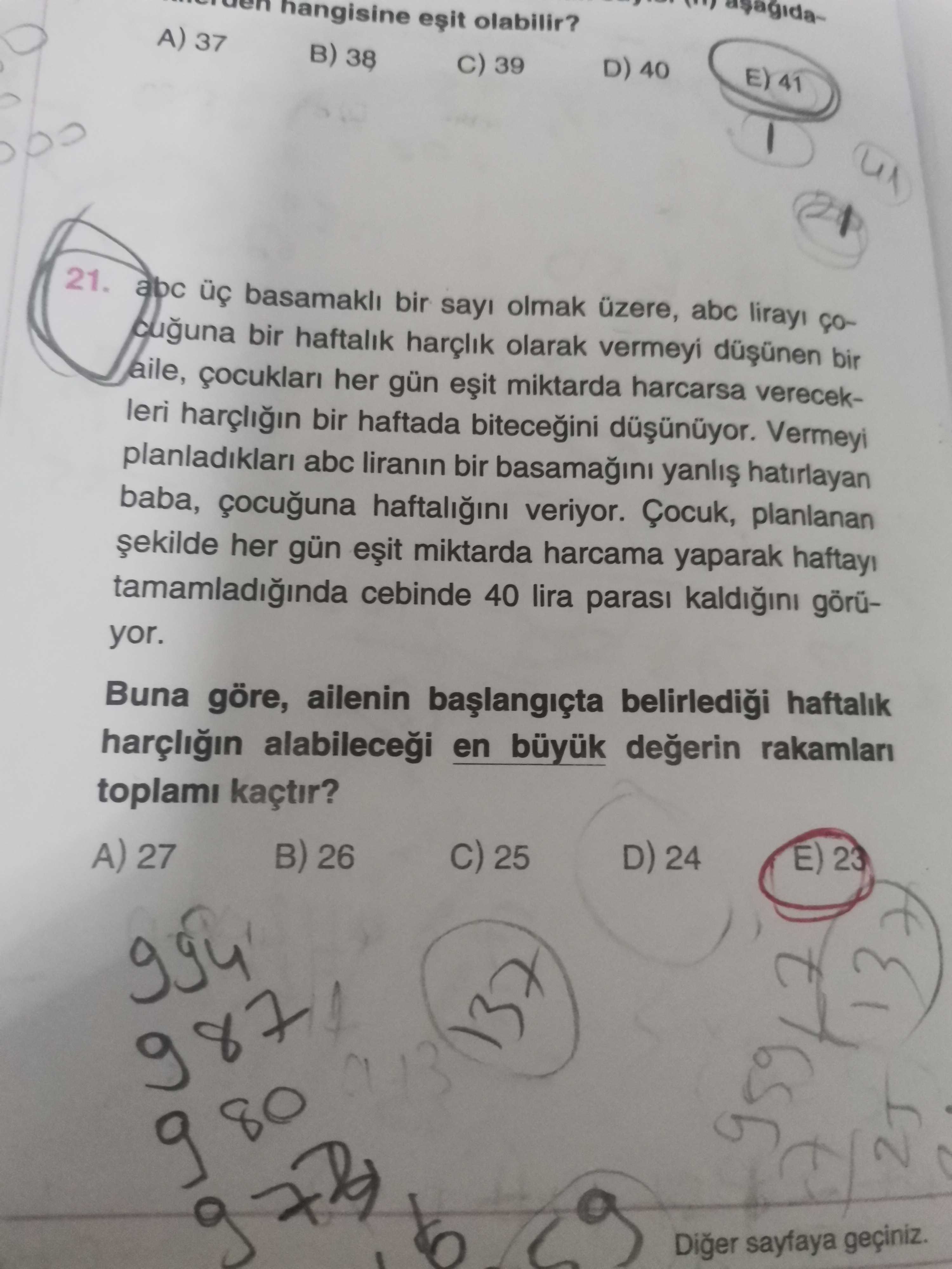 abc üç basamaklı bir sayı olmak üzere, abc lirayı çocuğuna bir haftalık harçlık olarak vermeyi