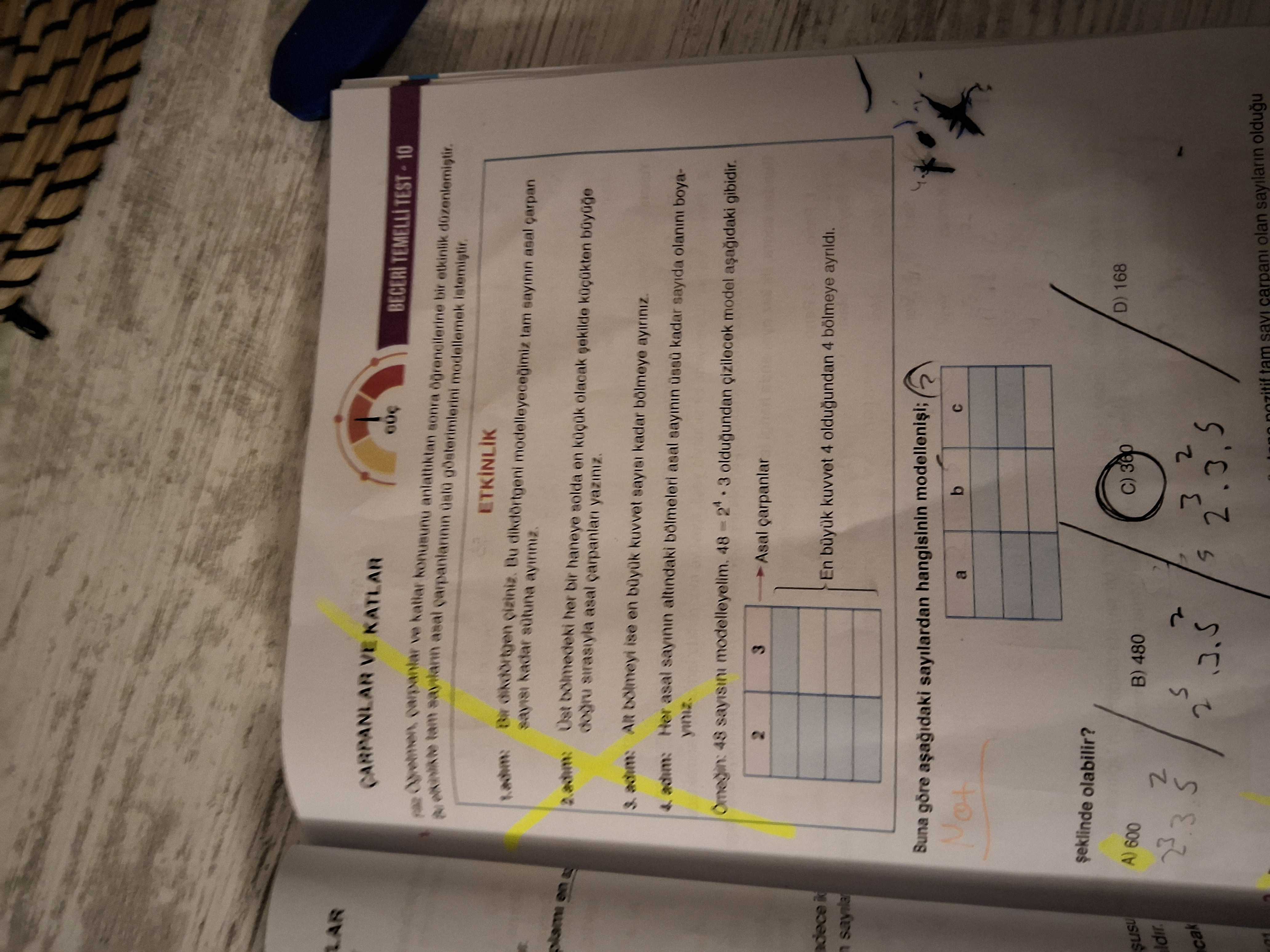 Buna göre aşağıdaki sayılardan hangisinin modellenişi; şeklinde olabilir?