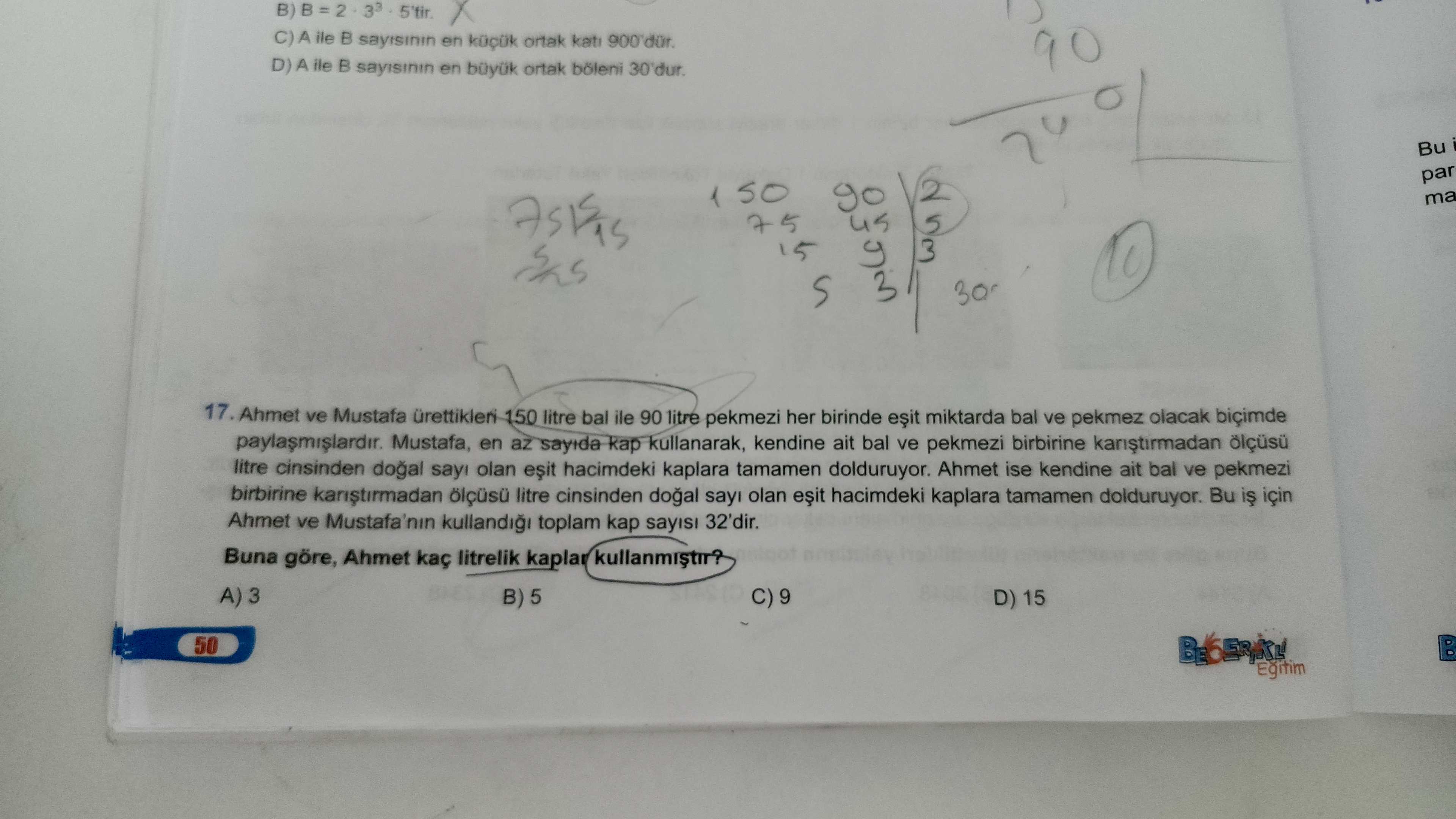 Ahmet ve Mustafa ürettikleri 150 litre bal ile 90 litre pekmezi her birinde eşit miktarda bal ve