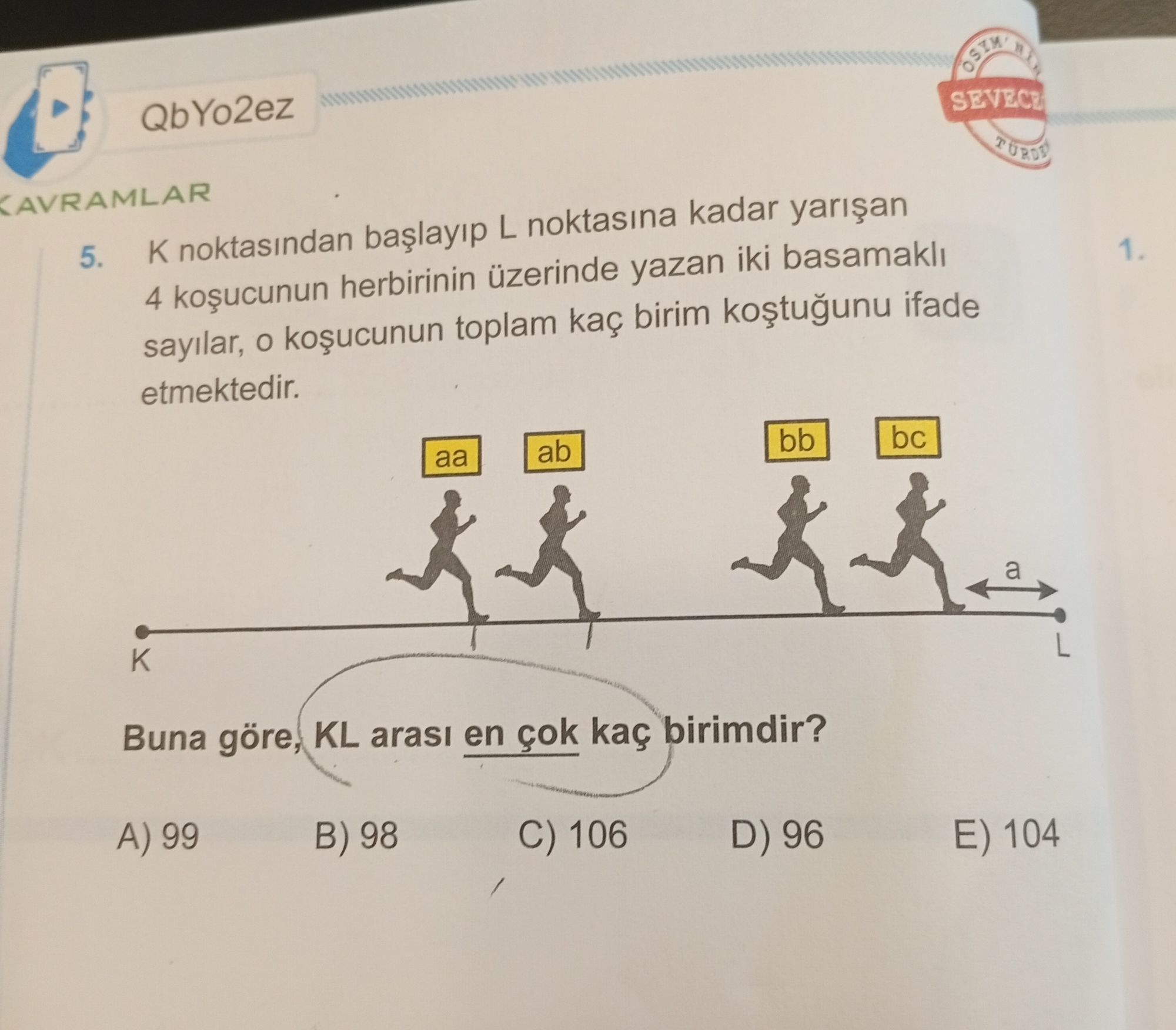 K noktasından başlayıp L noktasına kadar yarışan 4 koşucunun herbirinin üzerinde yazan iki basamaklı