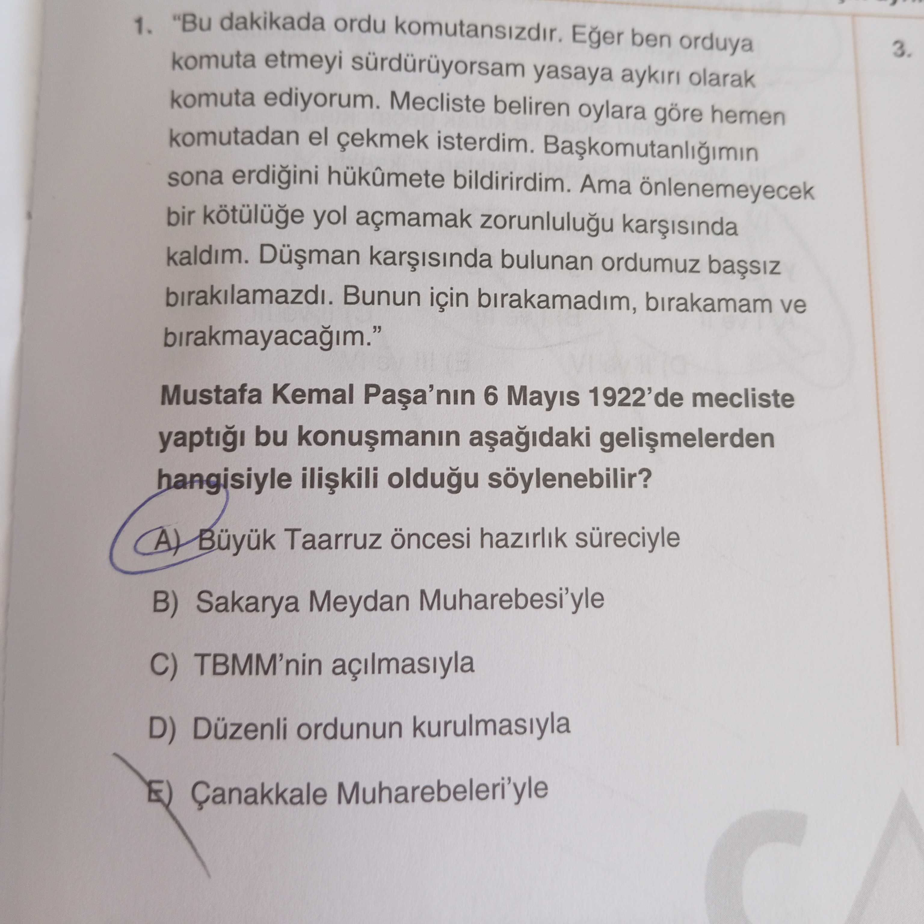 "Bu dakikada ordu komutansızdır. Eğer ben orduya komuta etmeyi sürdürüyorsam yasaya aykırı olarak