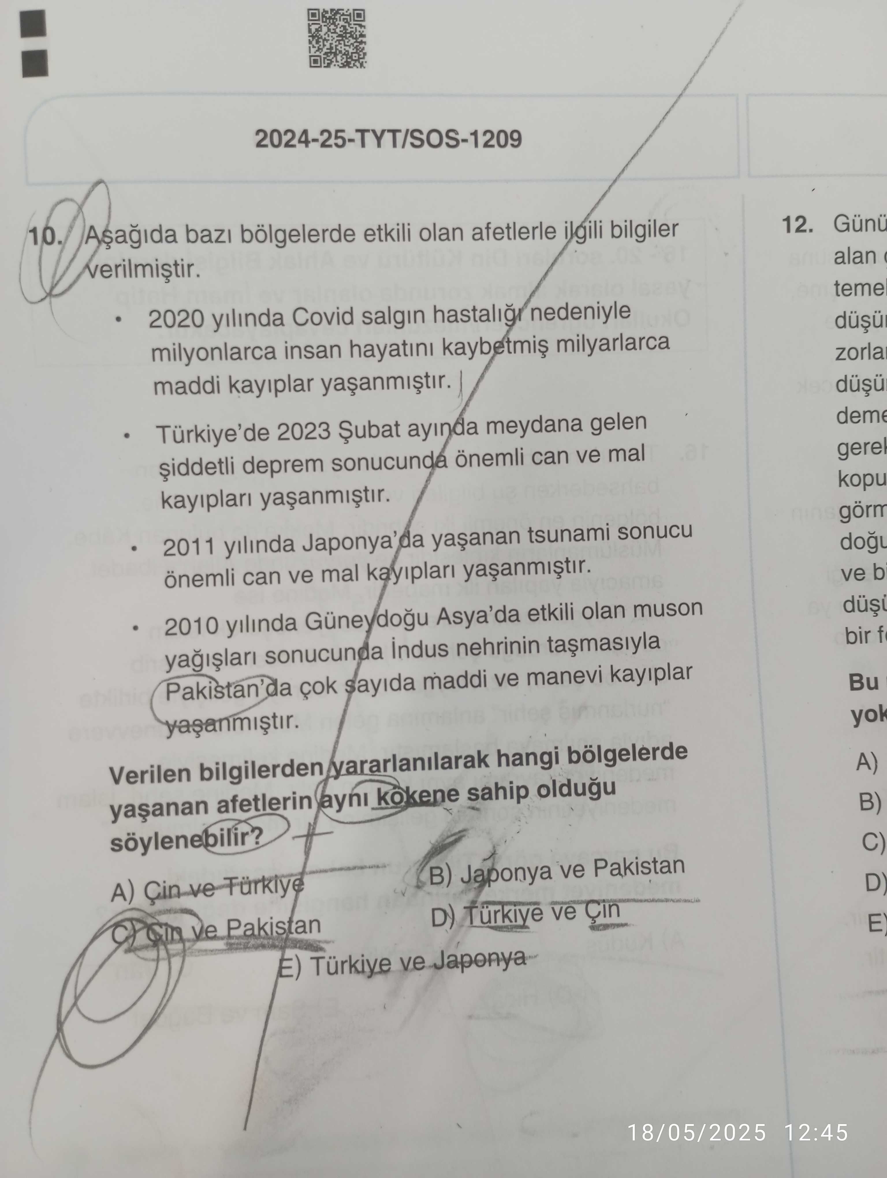 Aşağıda bazı bölgelerde etkili olan afetlerle ilgili bilgiler verilmiştir. • 2020 yılında Covid