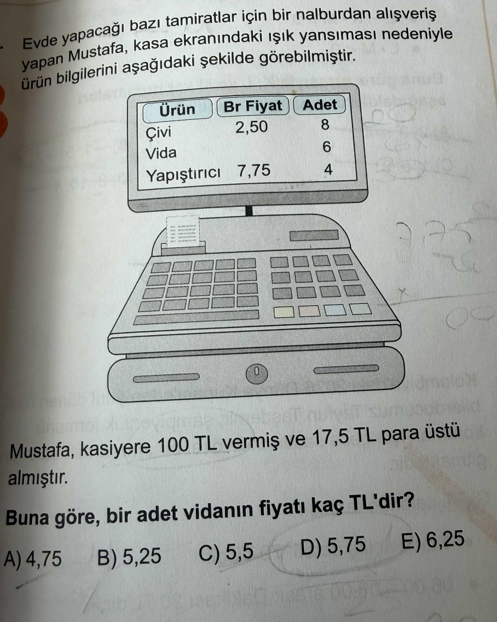 Evde yapacağı bazı tamiratlar için bir nalburdan alışveriş yapan Mustafa, kasa ekranındaki ışık