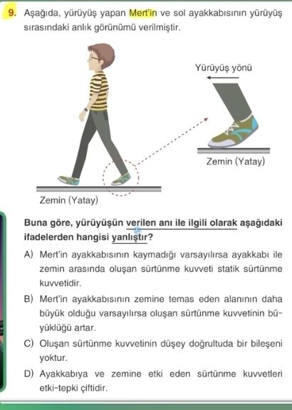 Aşağıda, yürüyüş yapan Mert'in ve sol ayakkabısının yürüyüş sırasındaki anlık görünümü verilmiştir