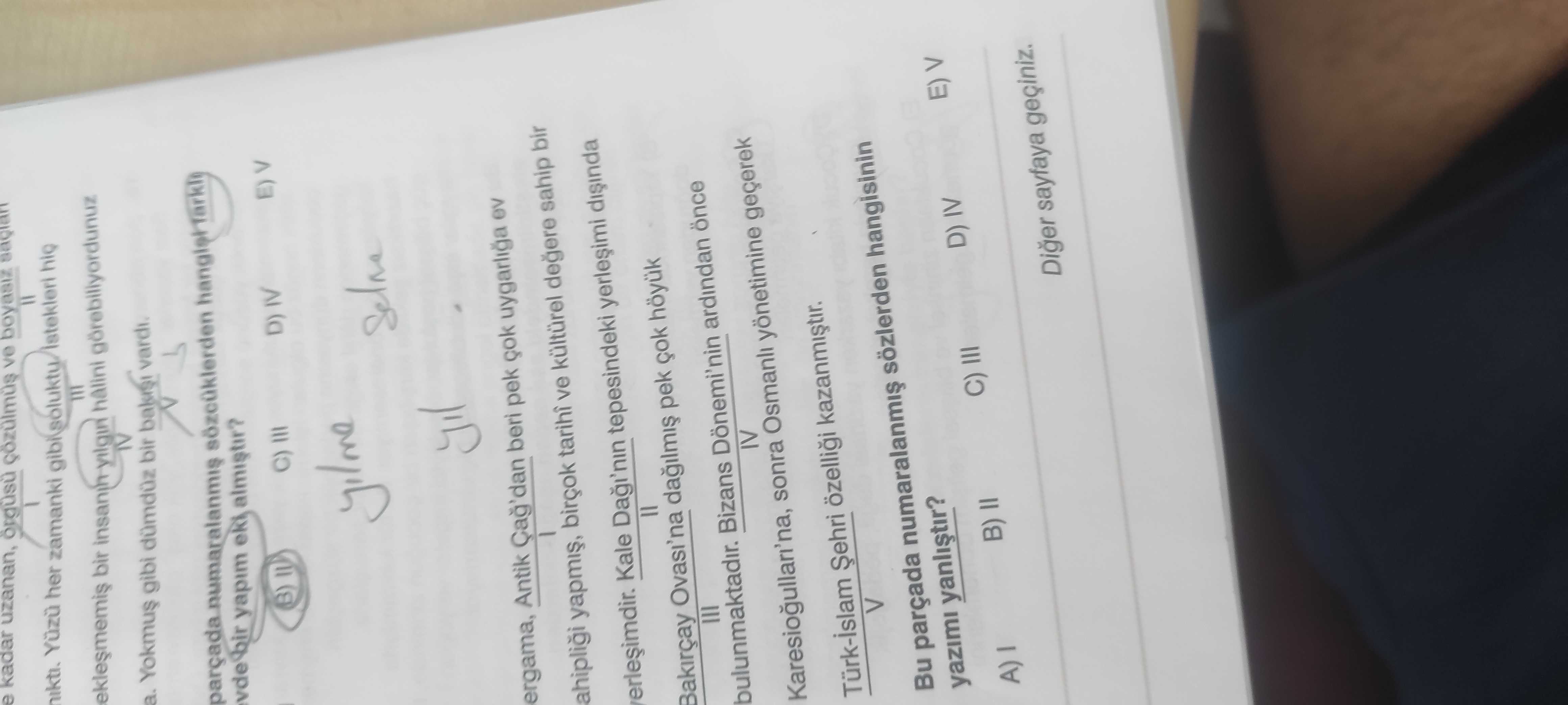 ergama, Antik Çağ'dan beri pek çok uygarlığa ev I ahipliği yapmış, birçok tarihî ve kültürel değere