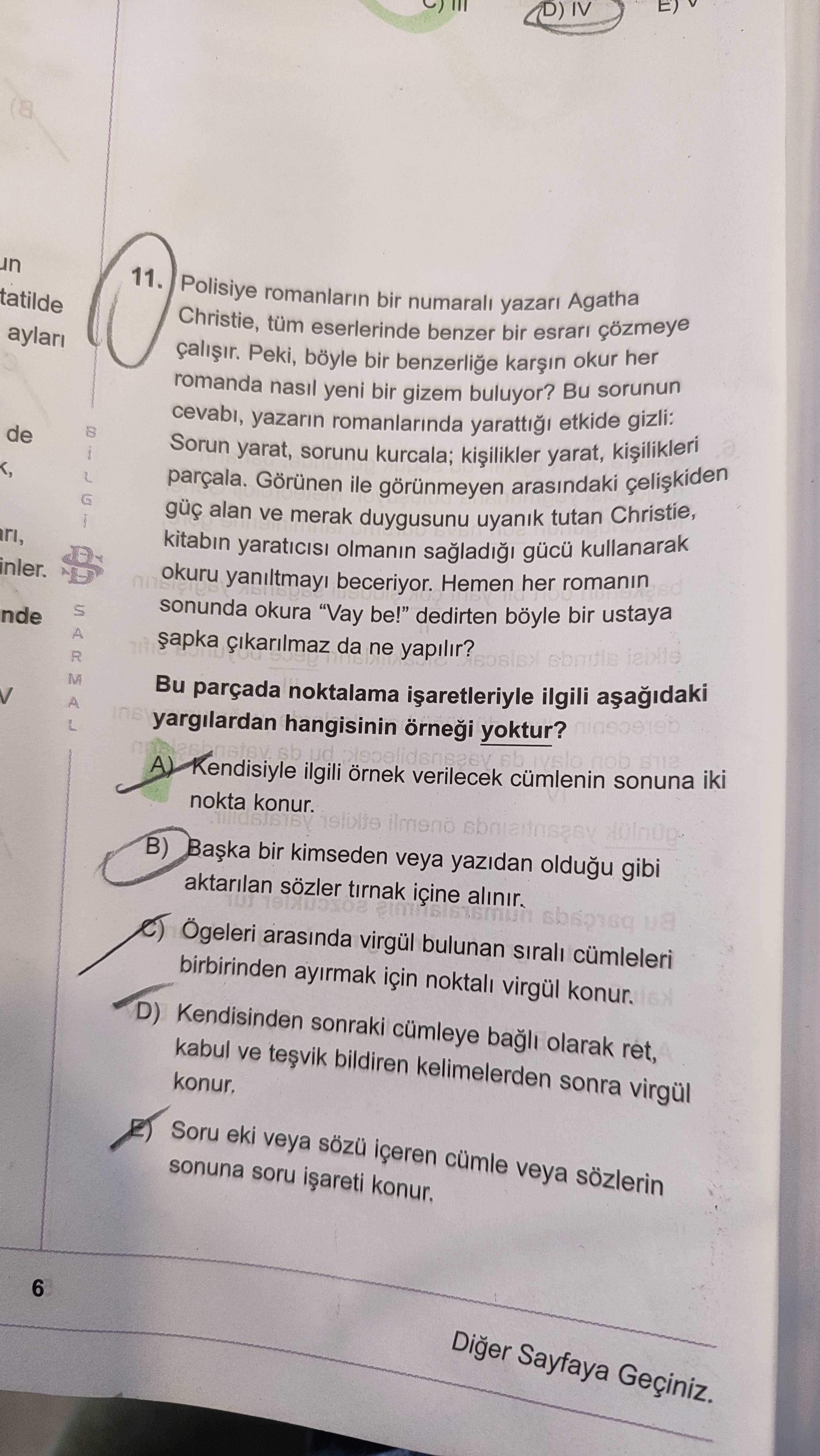 Polisiye romanların bir numaralı yazarı Agatha Christie, tüm eserlerinde benzer bir esrarı çözmeye